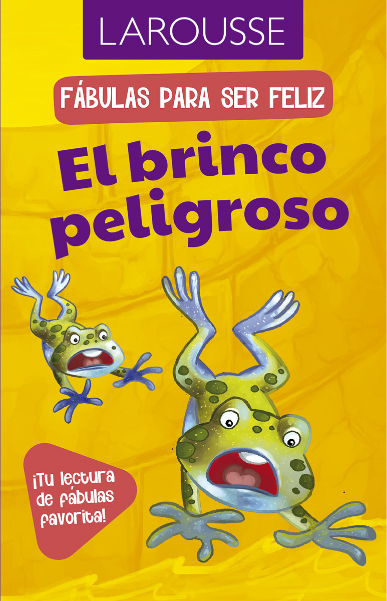Fábulas para ser feliz. El brinco peligroso