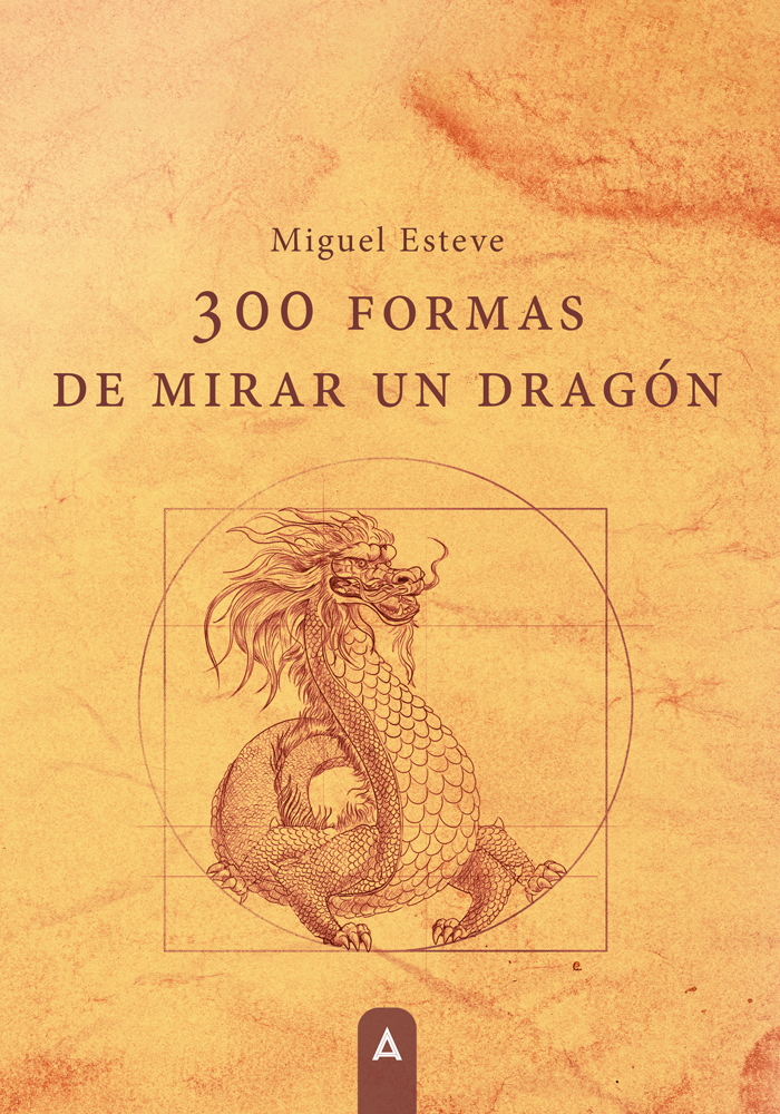 300 formas de mirar un dragón
