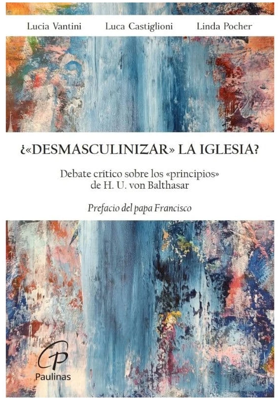 ¿DESMASCULINIZAR LA IGLESIA?