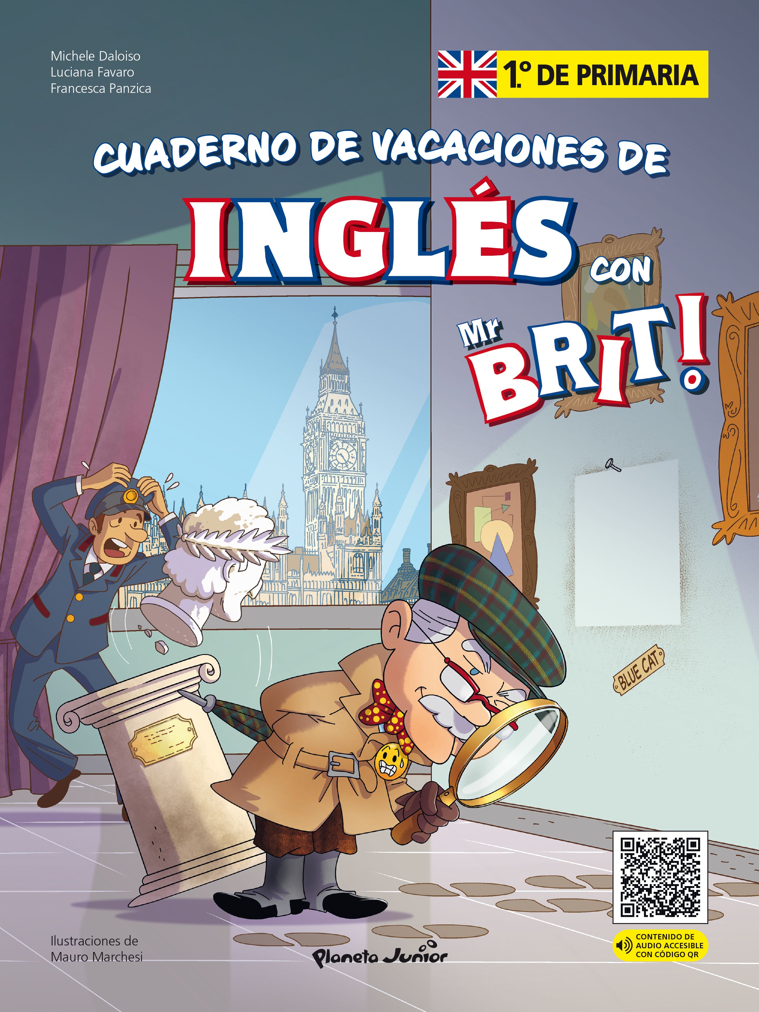 Mr. Brit. Cuadernos de vacaciones de inglés. 1.º de primaria