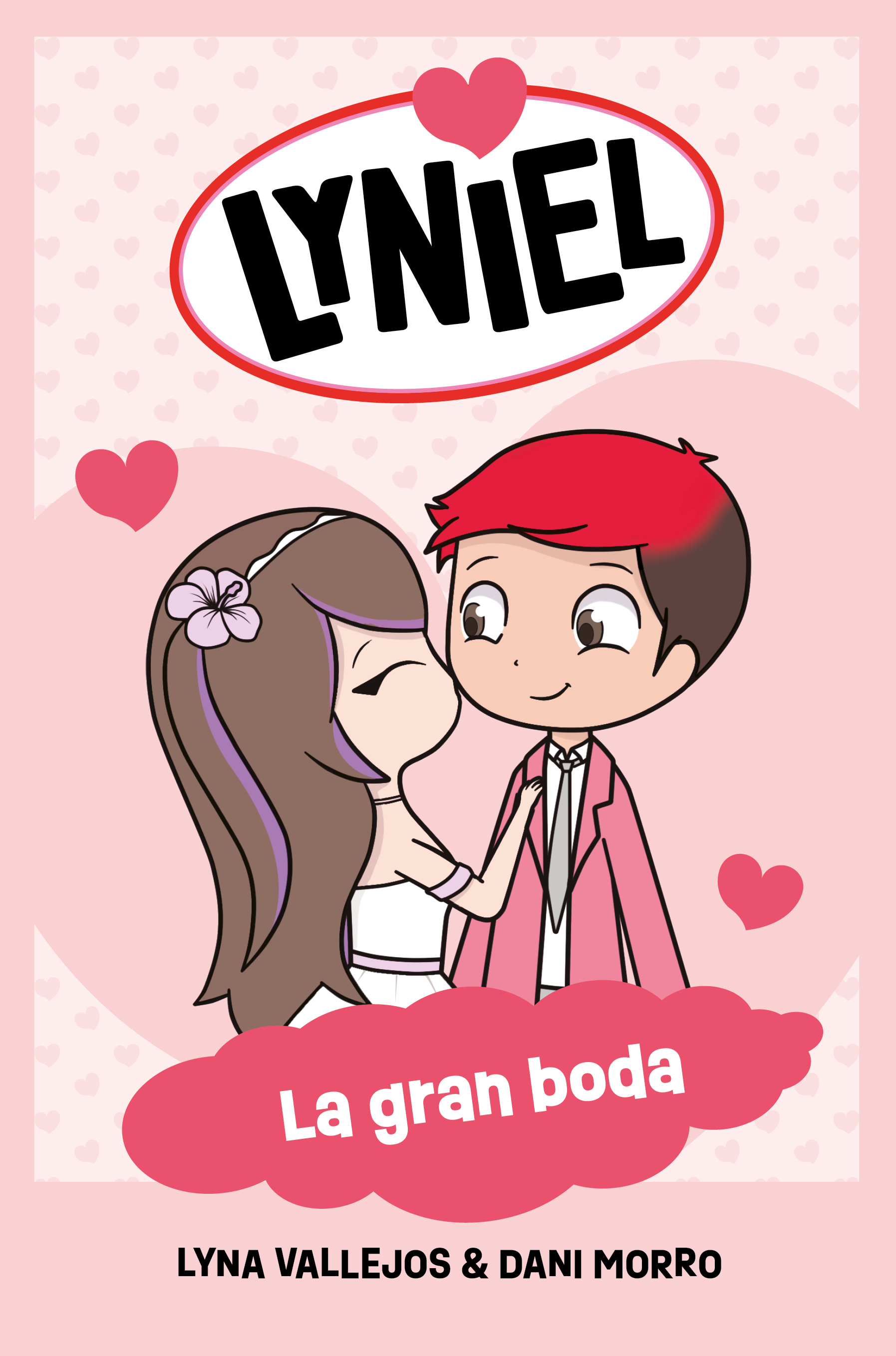 Lyniel - La gran boda