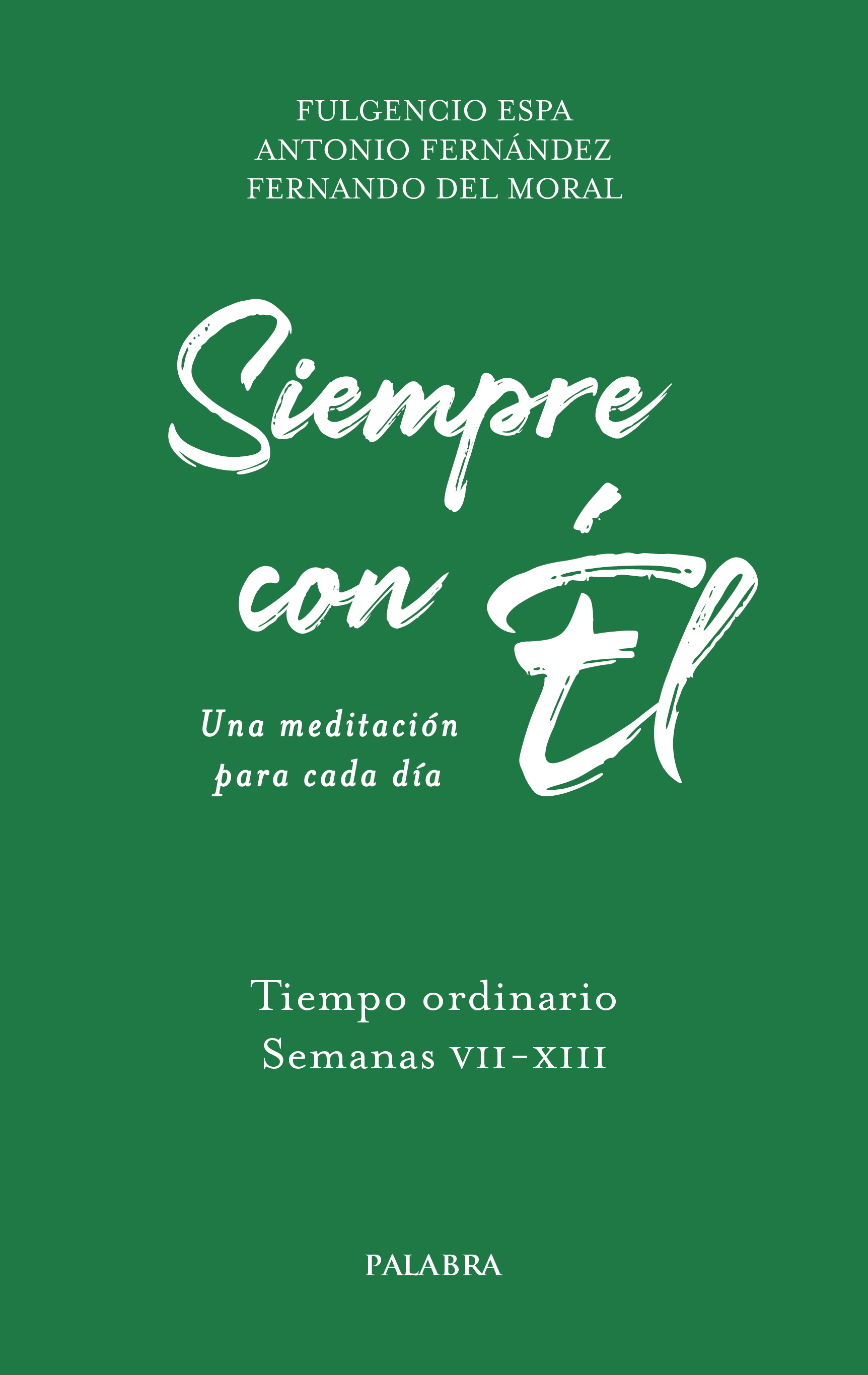 Siempre con Él. 4