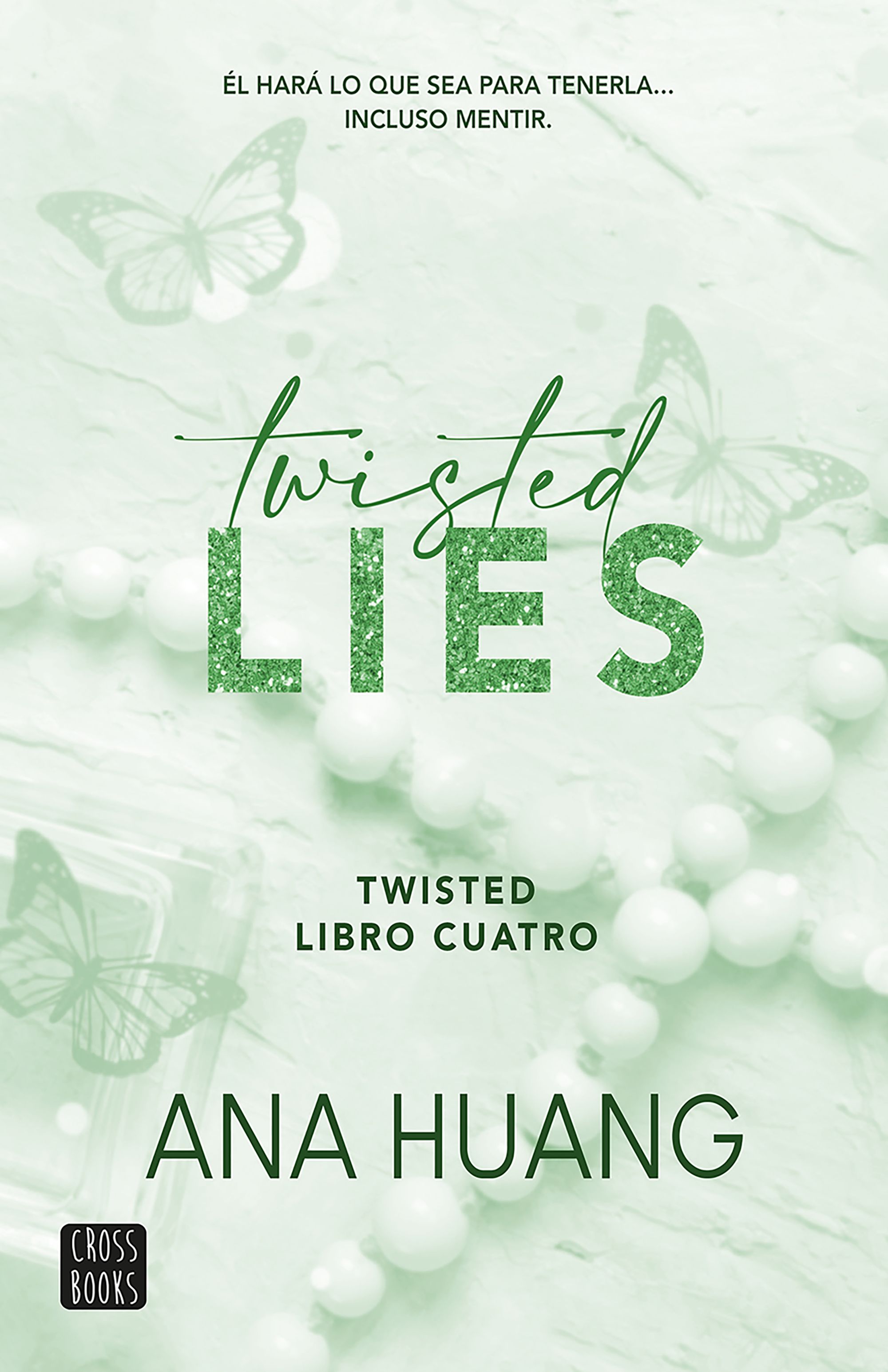 Twisted 4. Twisted Lies
