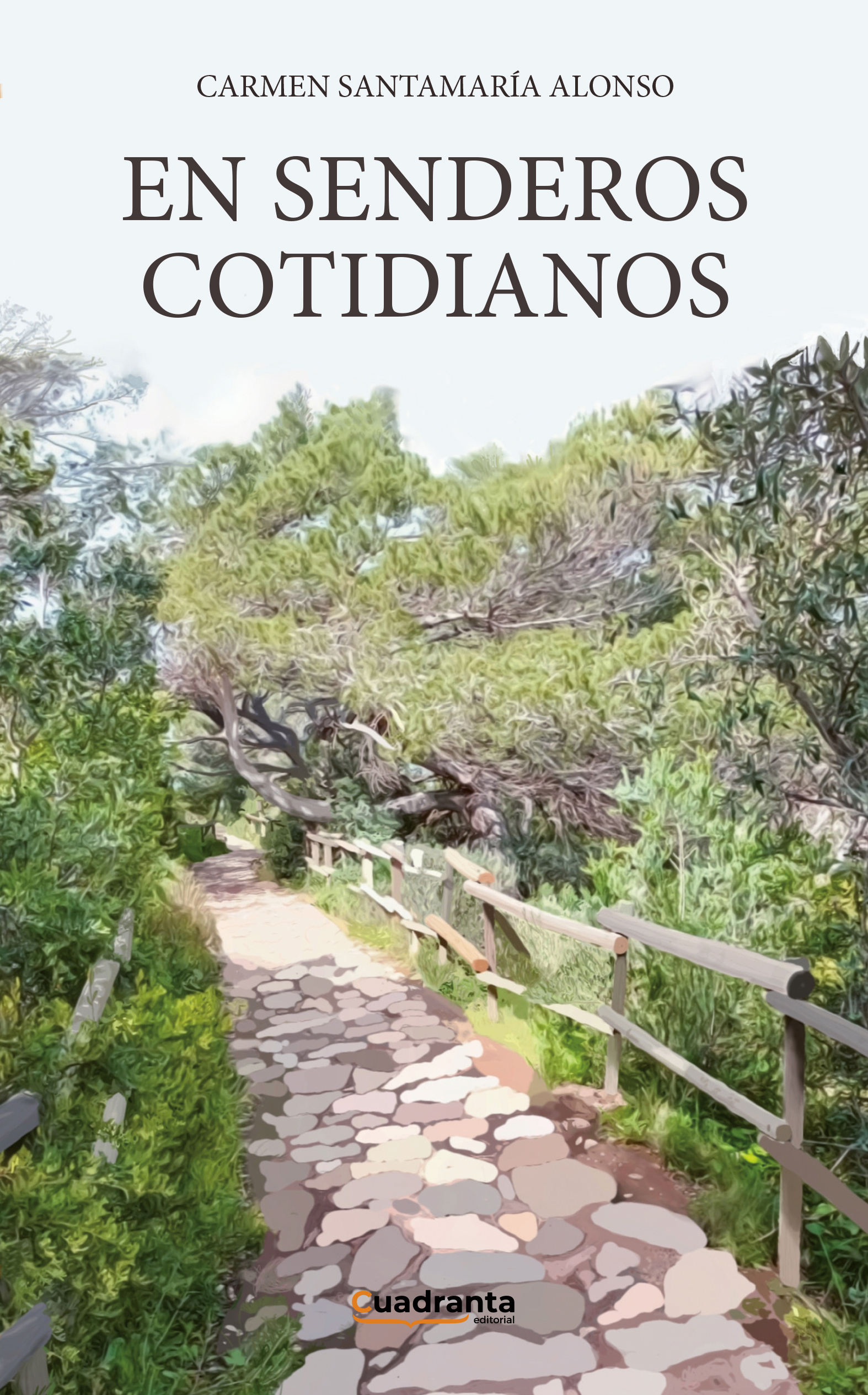 En senderos cotidianos