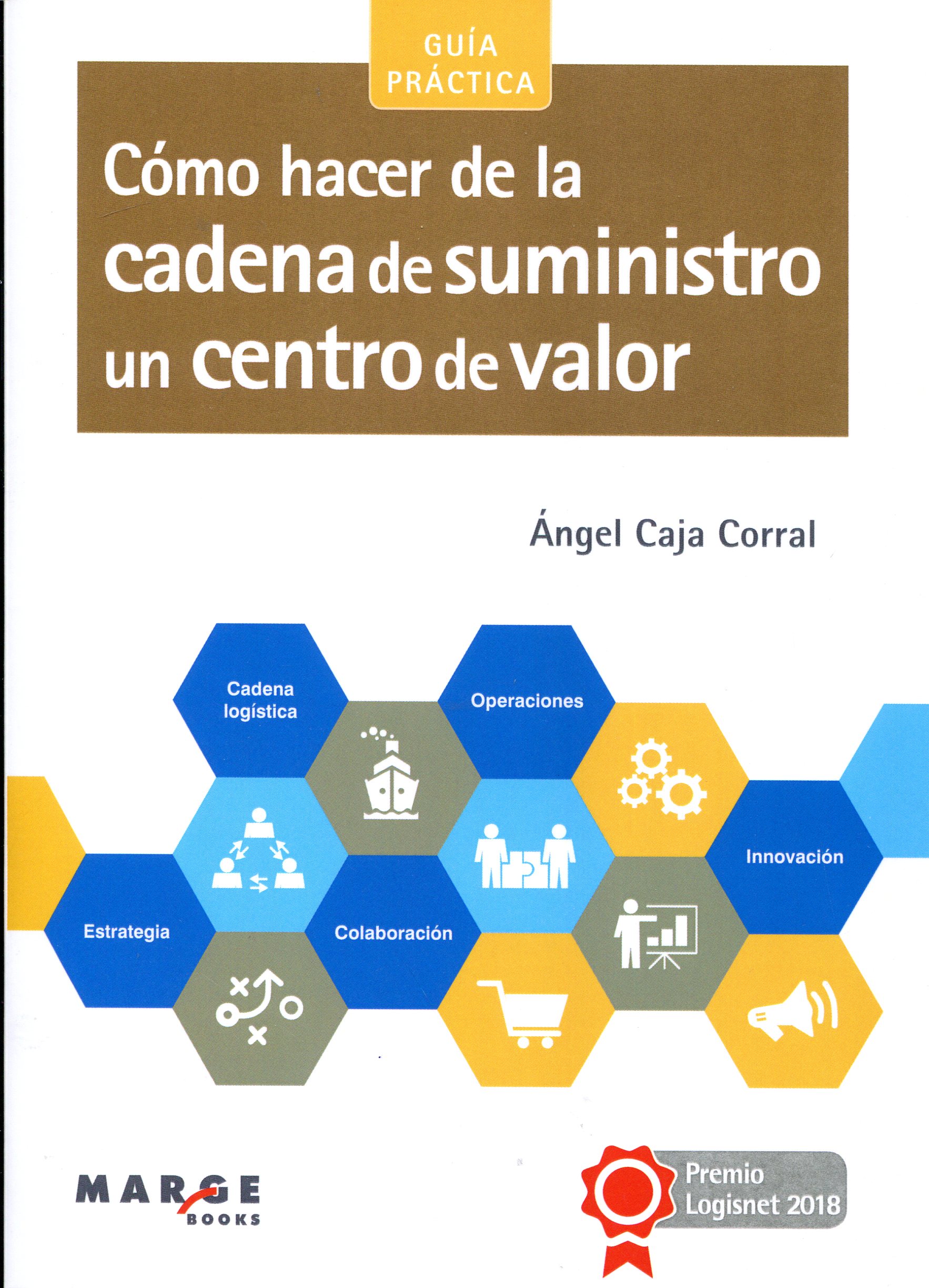 Cómo hacer de la cadena de suministro un centro de valor
