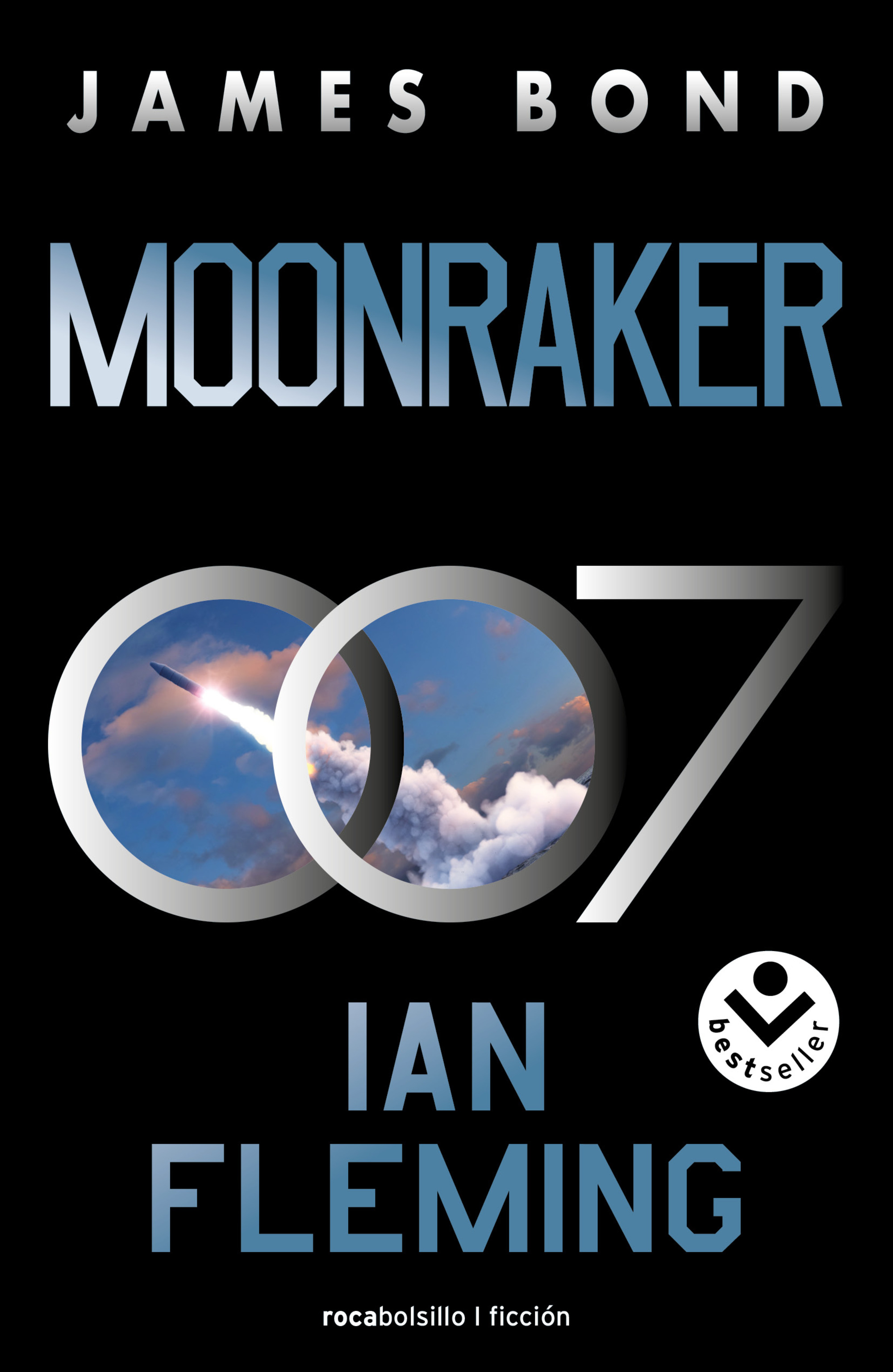 Moonraker (James Bond 007 3) ( James Bond, agente 007 3 )
