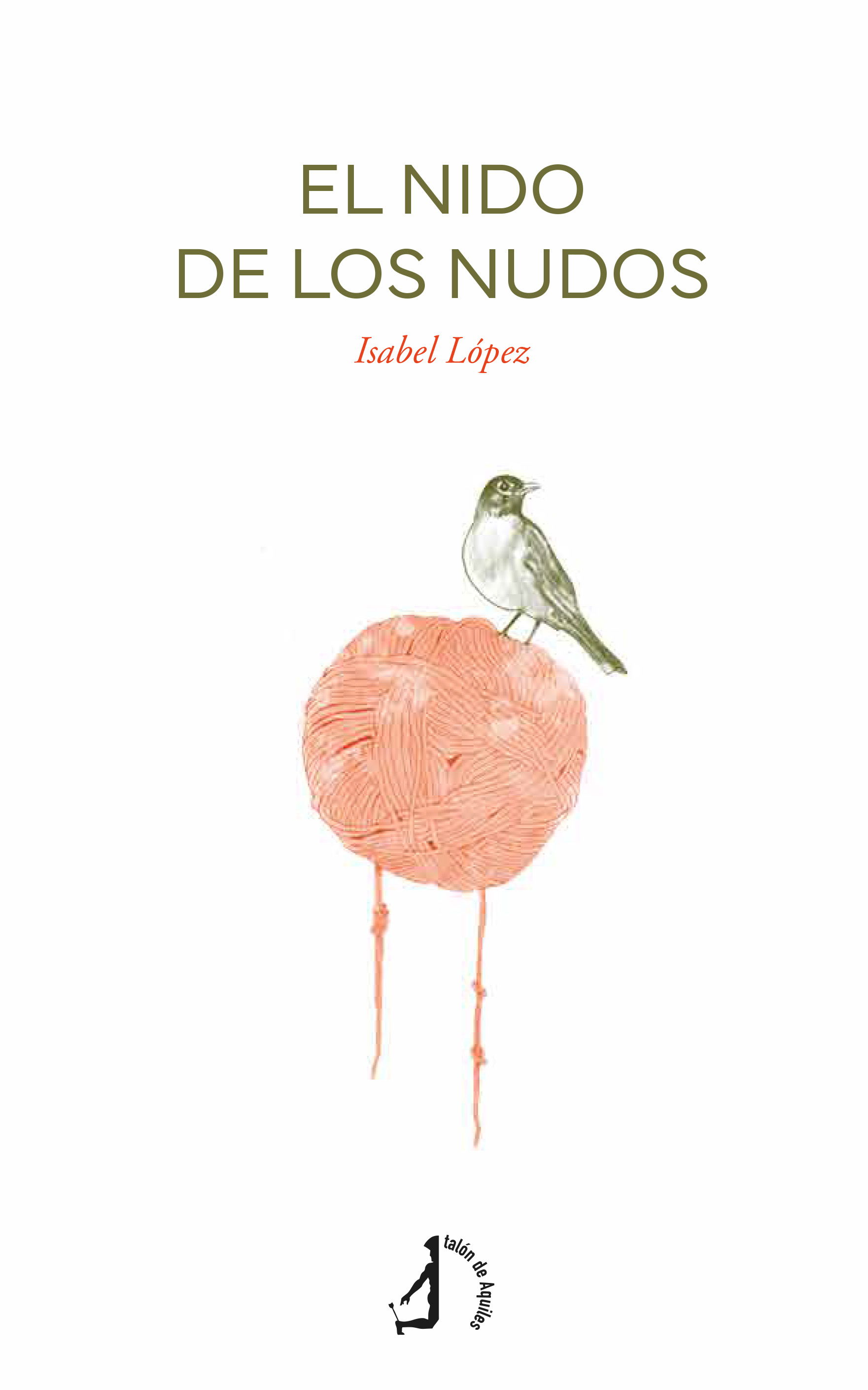 EL NIDO DE LOS NUDOS