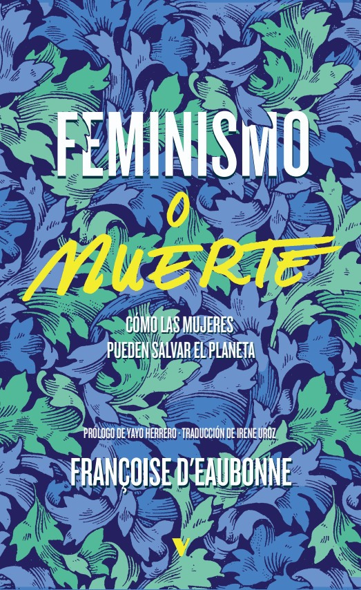 Feminismo o muerte