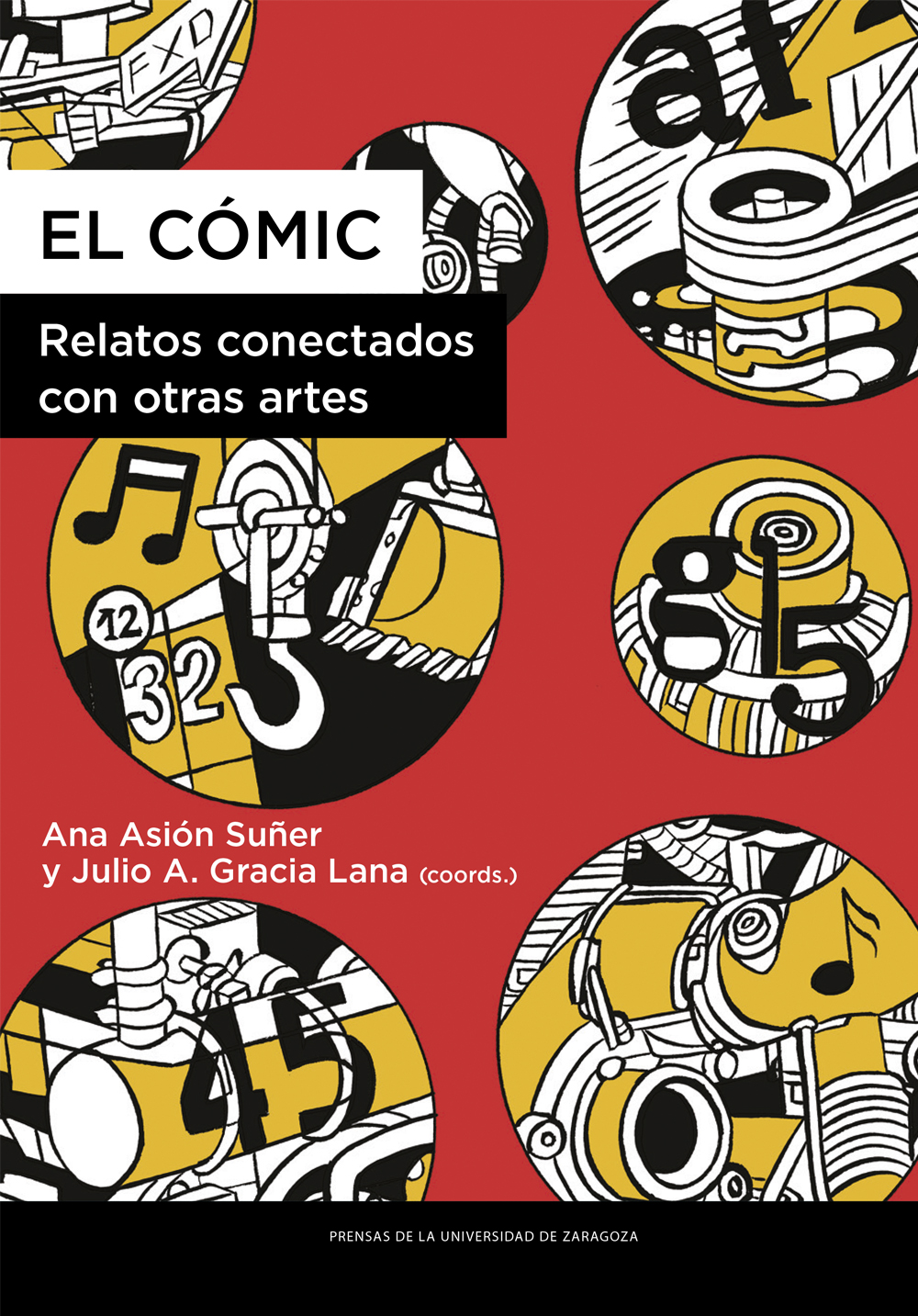 El cómic. Relatos conectados con otras artes