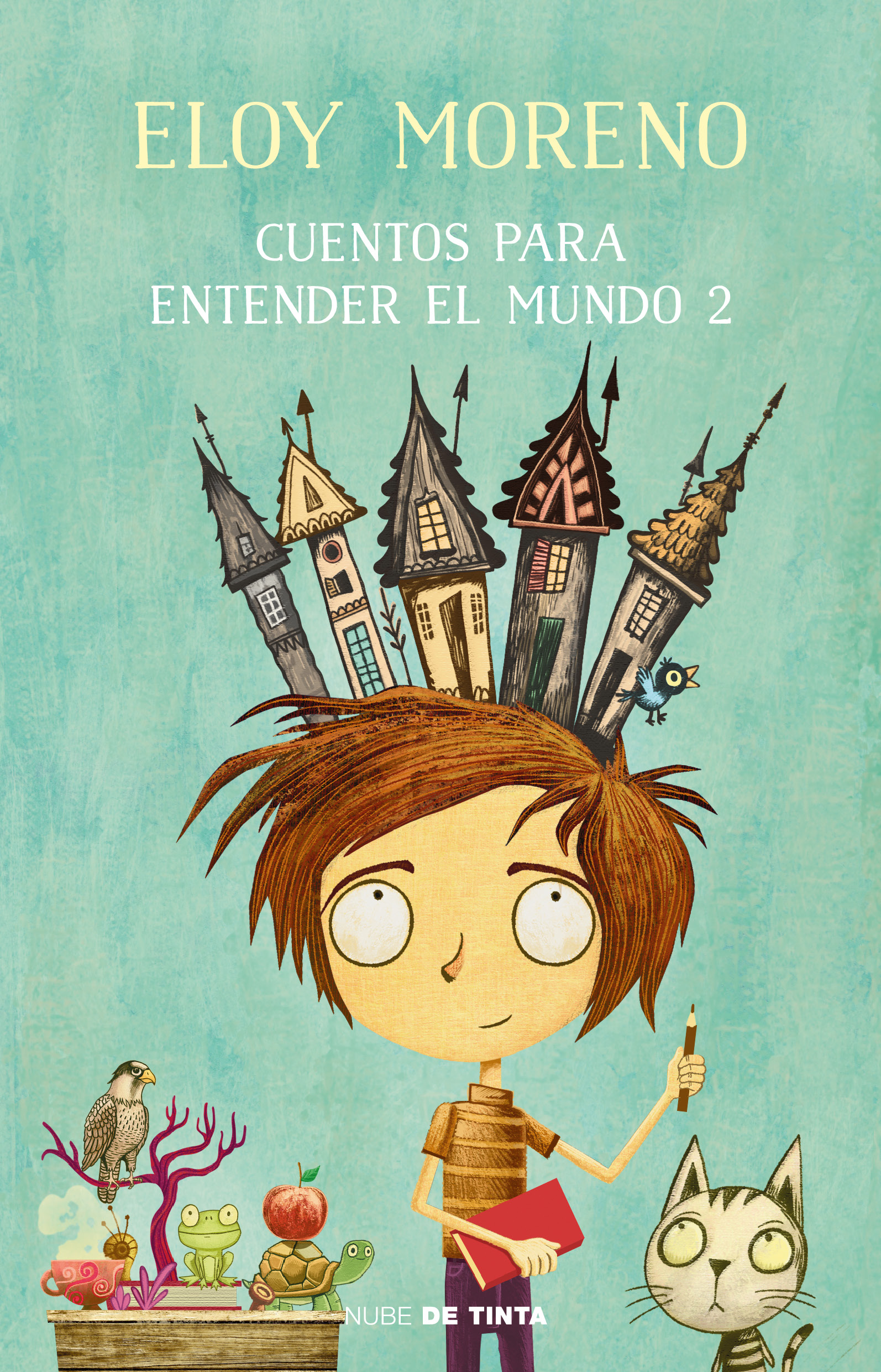 Cuentos para entender el mundo 2