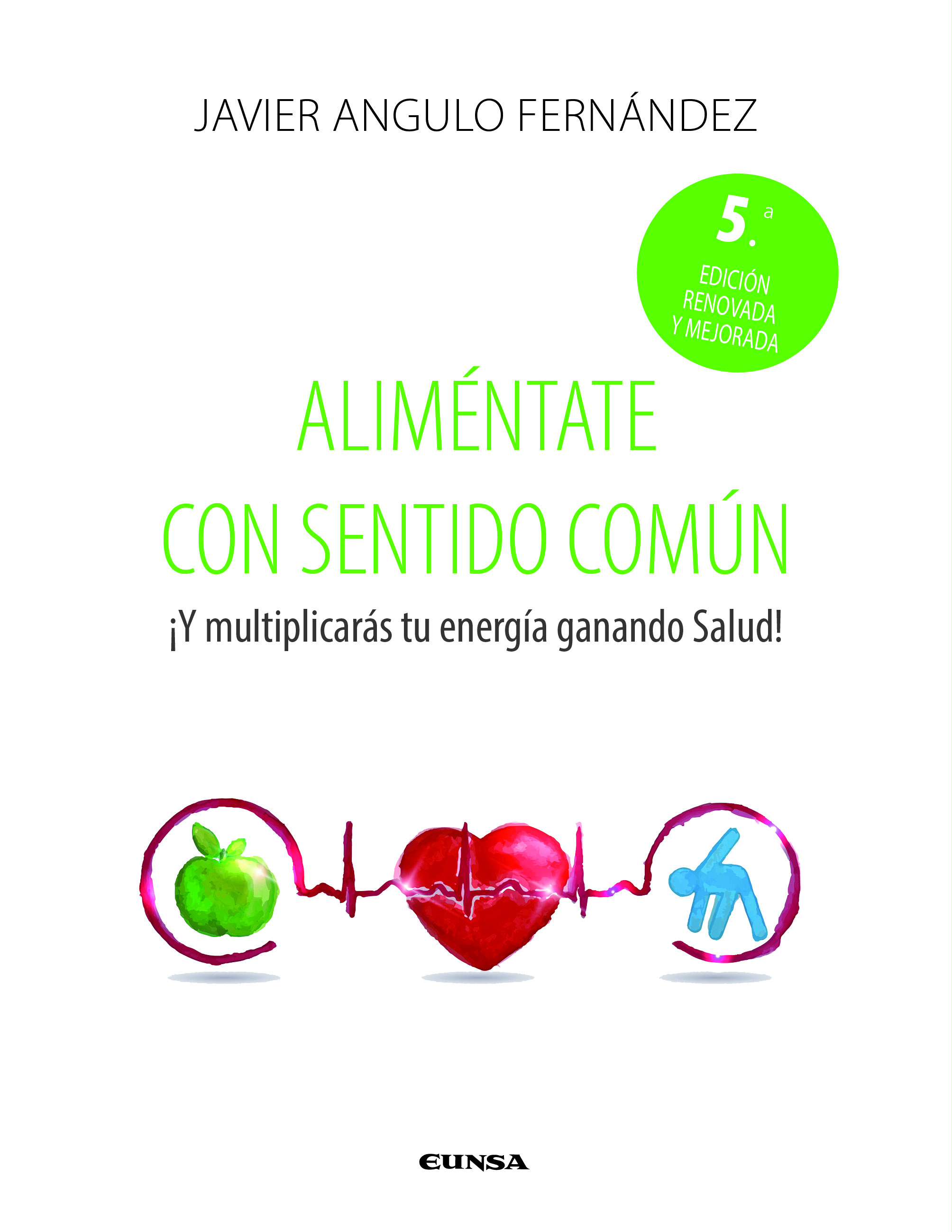 Aliméntate con sentido común