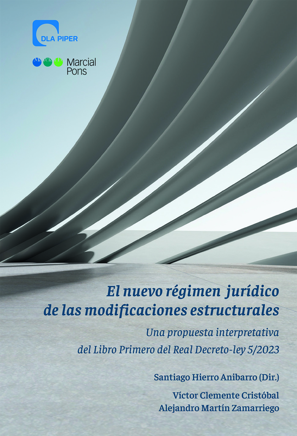 El nuevo régimen jurídico de las modificaciones estructurales