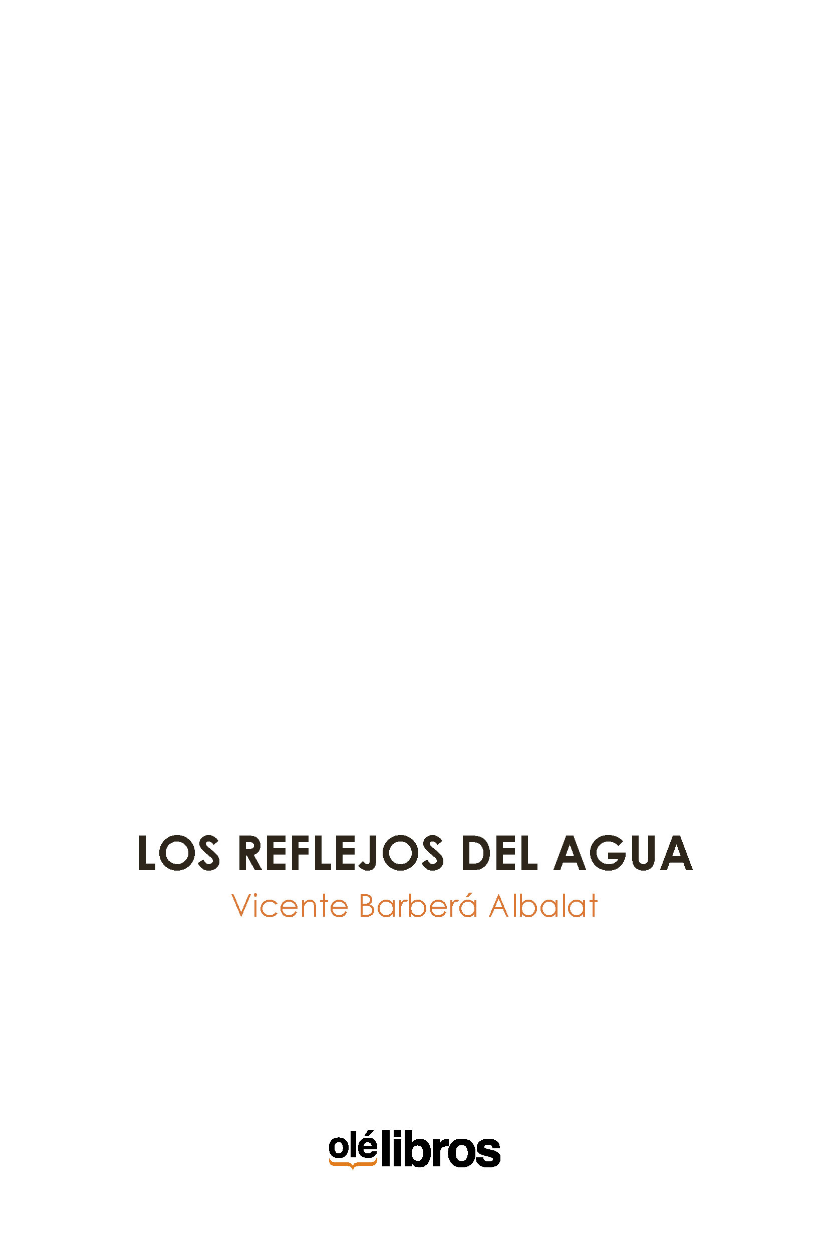 Los reflejos del agua