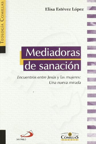 Mediadoras de sanación