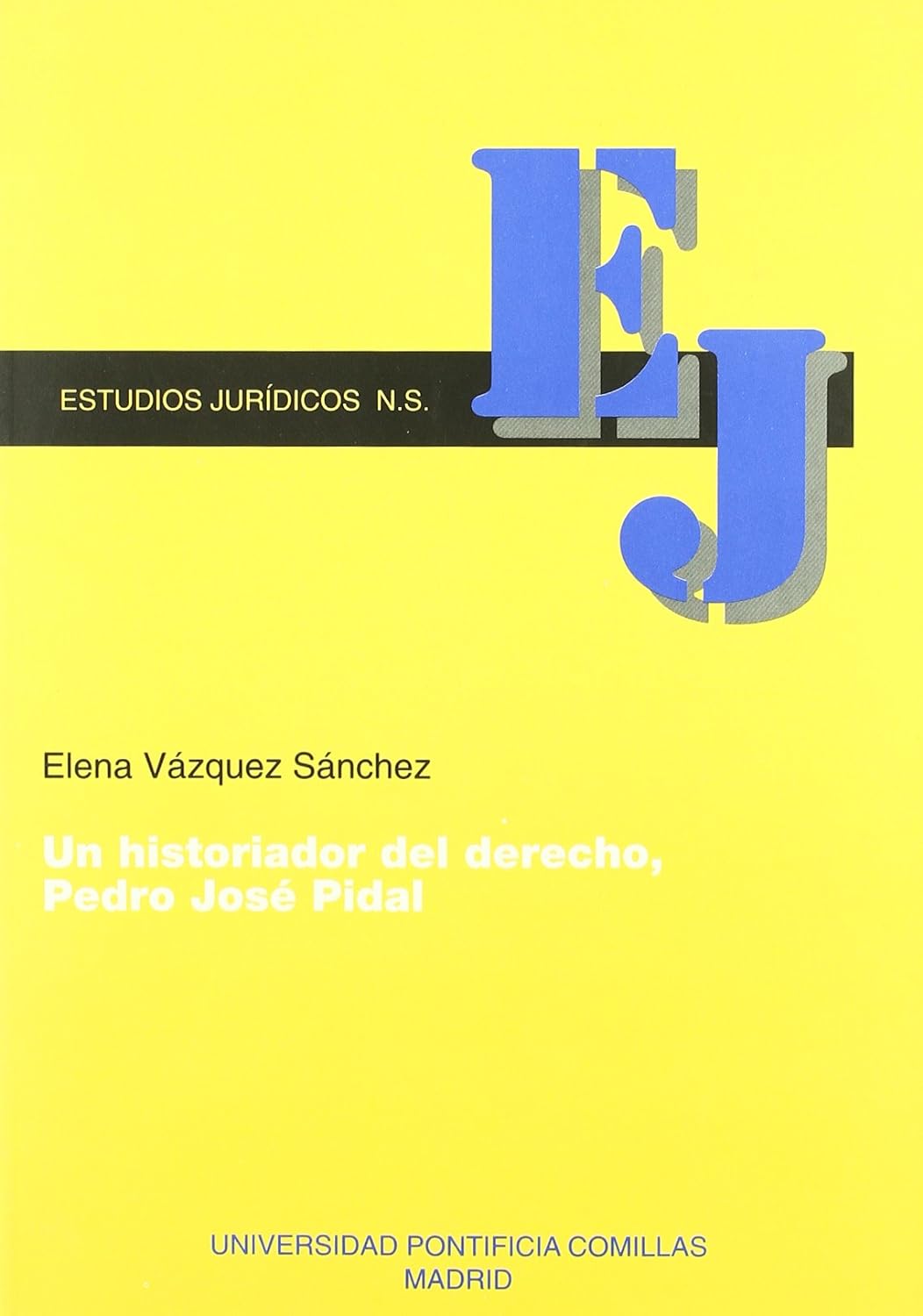 Un historiador del derecho, Pedro José Pidal