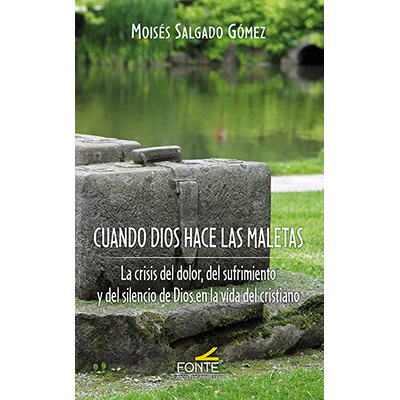 CUANDO DIOS HACE LAS MALETAS