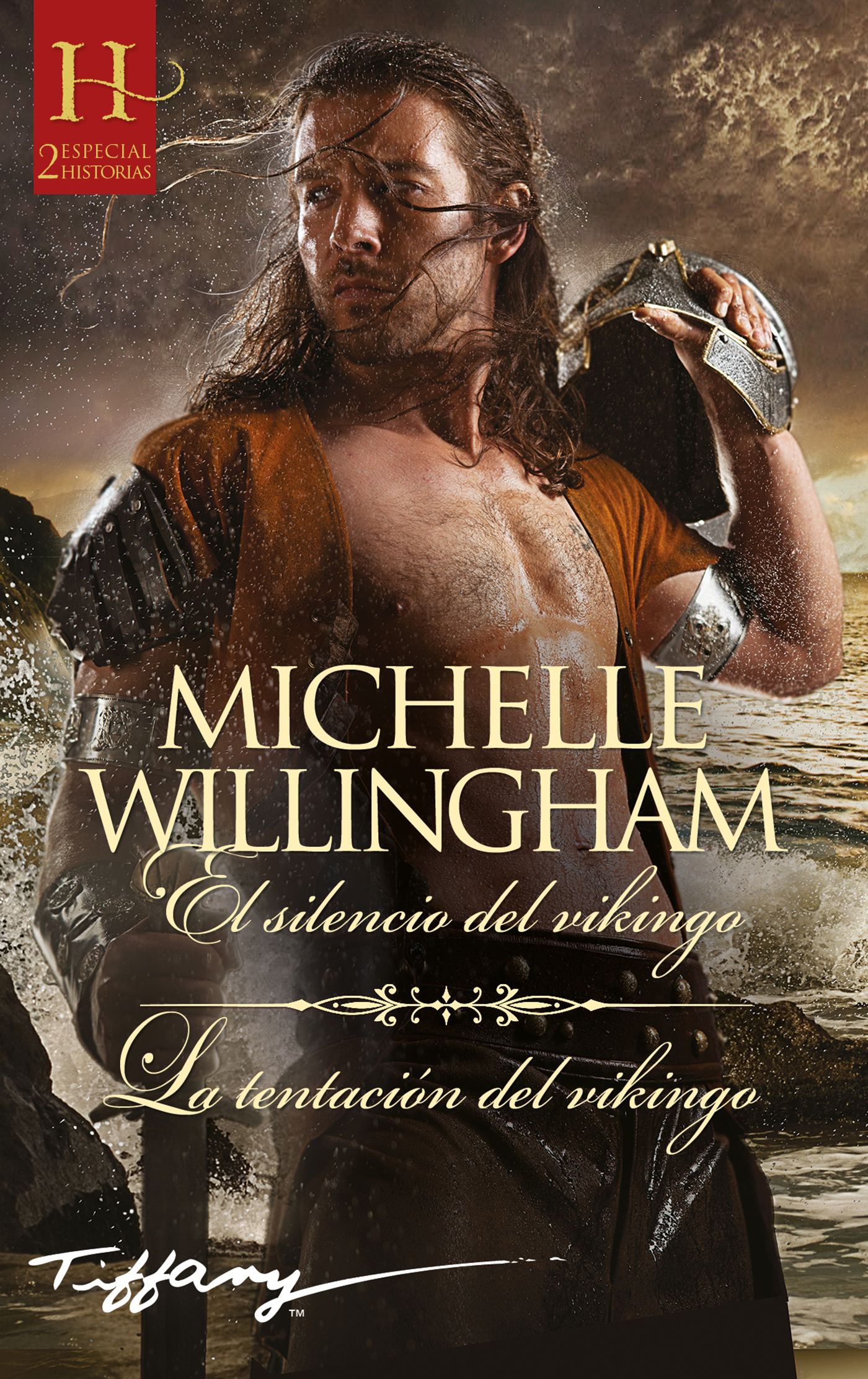 El silencio del vikingo; La tentación del vikingo