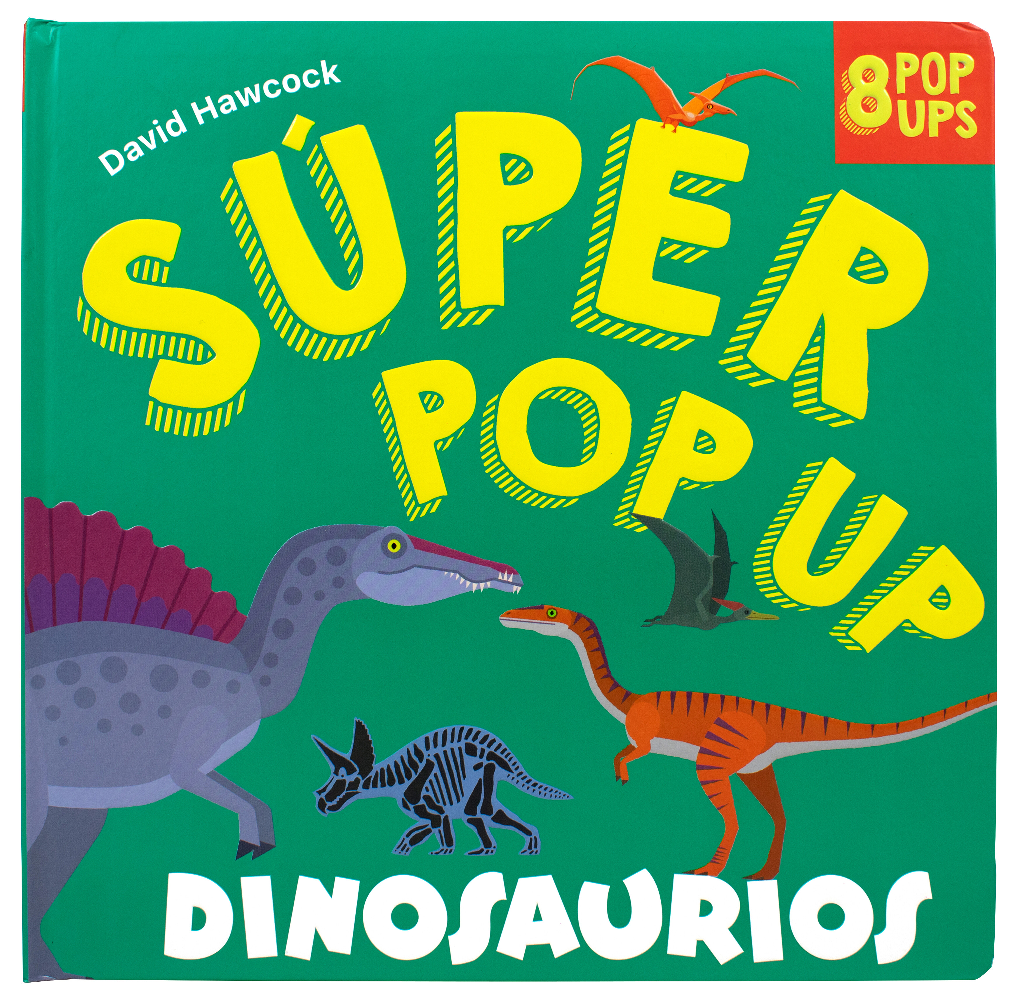 Libro infantil: Súper pop up: Dinosaurios