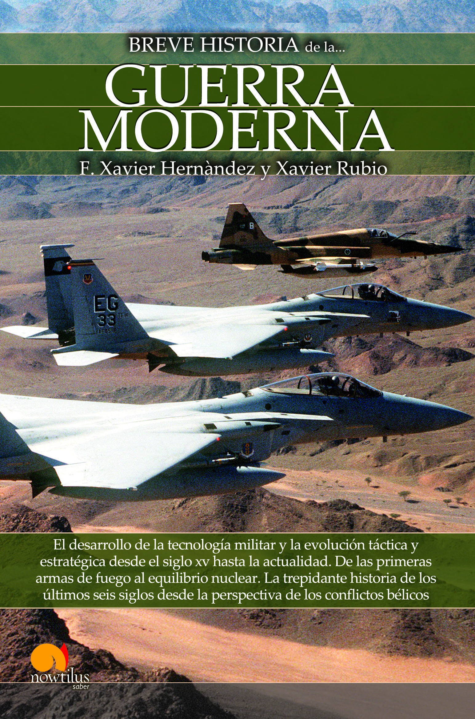 Breve historia de la Guerra Moderna NUEVA EDICIÓN (POD)