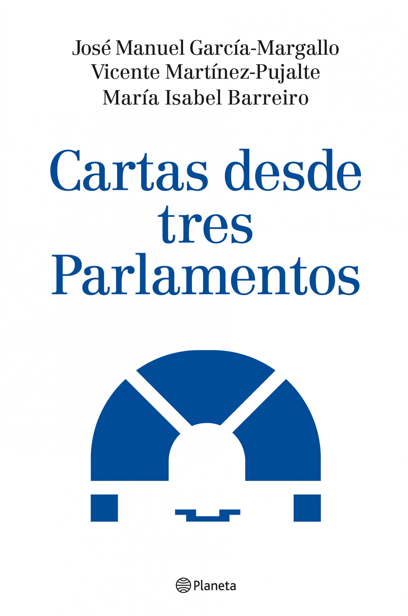 Cartas desde tres Parlamentos