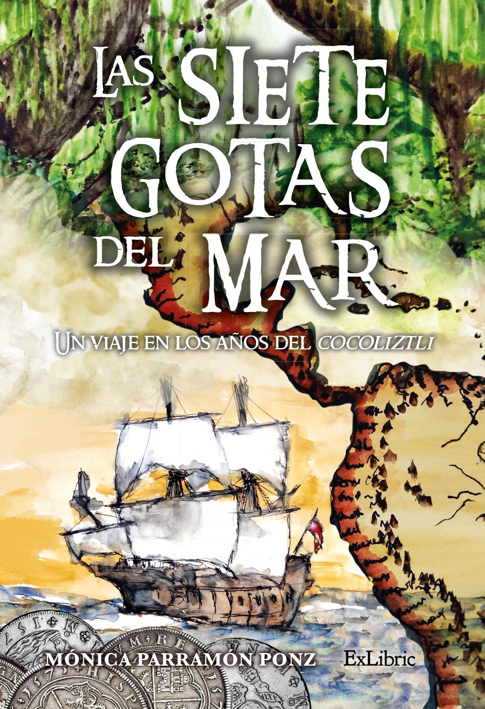 Las siete gotas del mar. Un viaje en los años del cocoliztli
