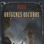 Orígenes oscuros: Antología nº 02
