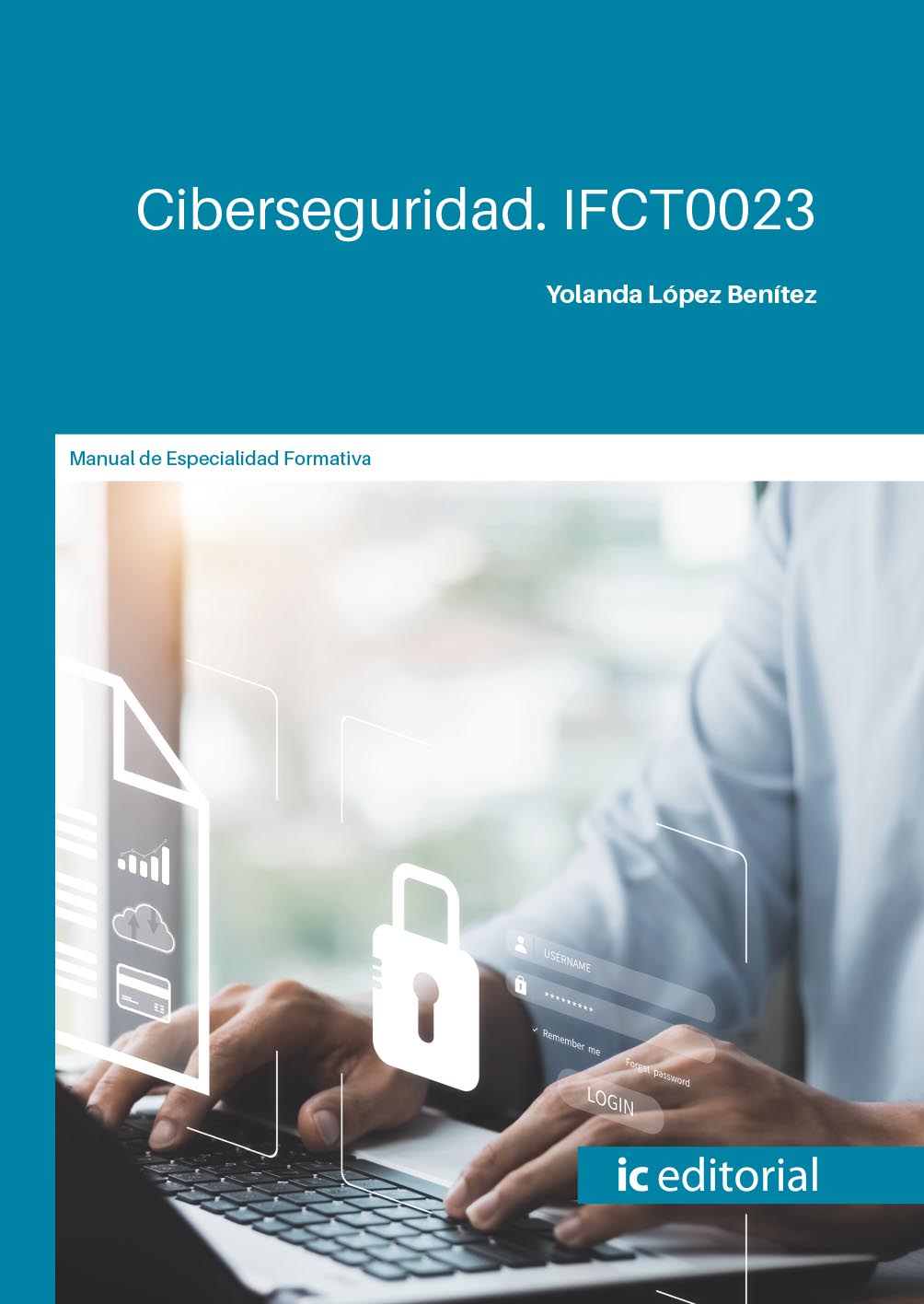 Ciberseguridad. IFCT0023
