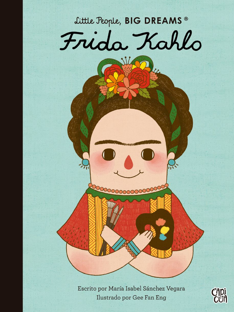Frida Kahlo, Little people, big dreams