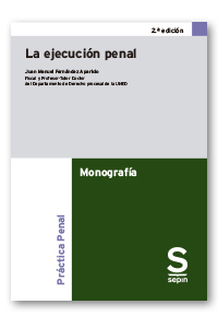 La ejecución penal. 2.ª edición