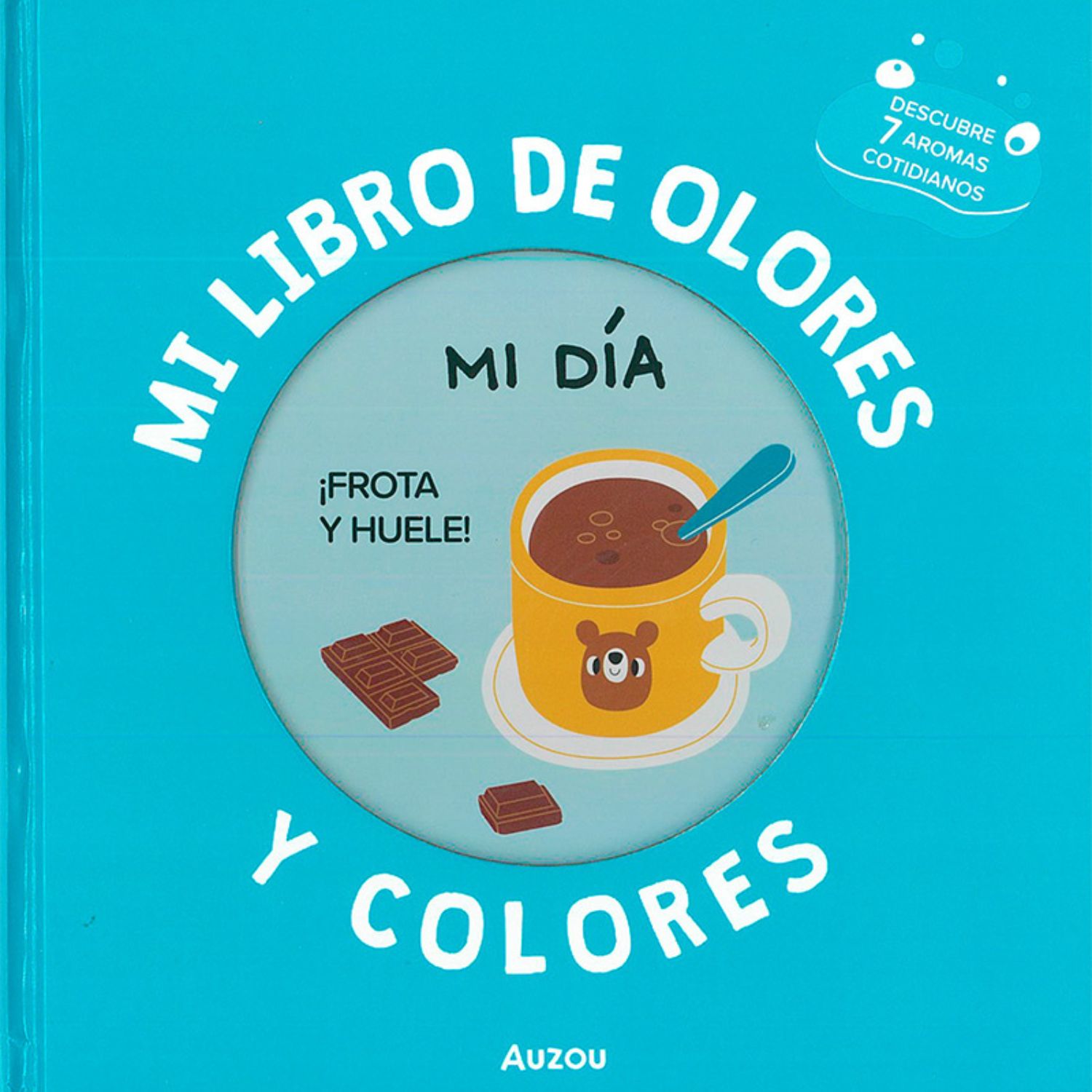 Mi libro de olores y colores, mi día
