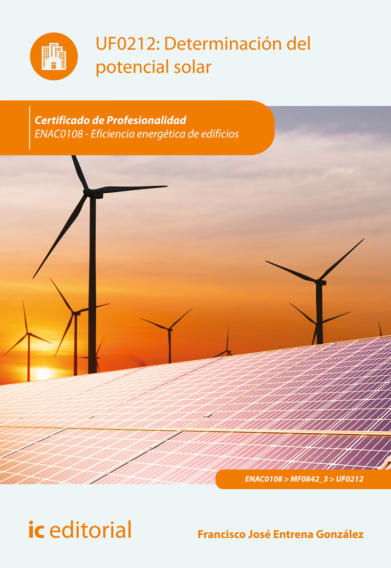 Determinación del potencial solar. ENAC0108 - Eficiencia energética de edificios