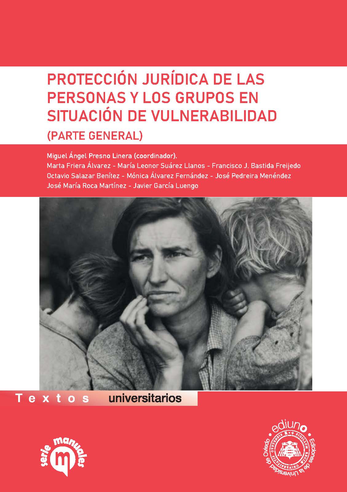 Protección jurídica de las personas y los grupos en situación de vulnerabilidad (parte general)