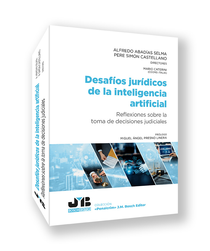 DESAFÍOS JURÍDICOS DE LA INTELIGENCIA ARTIFICIAL