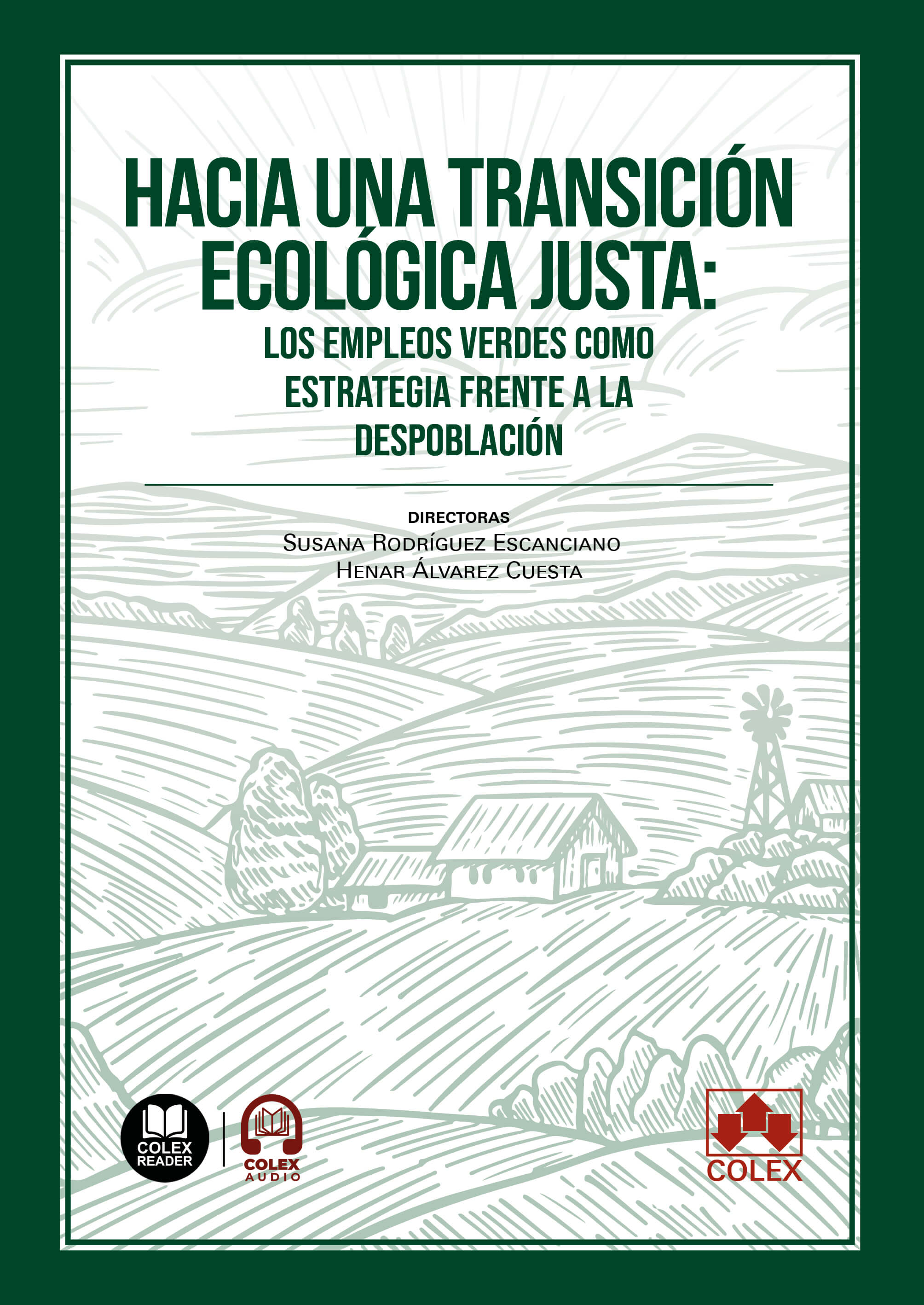 Hacia una transición ecológica justa: los empleos verdes como estrategia frente a la despoblación