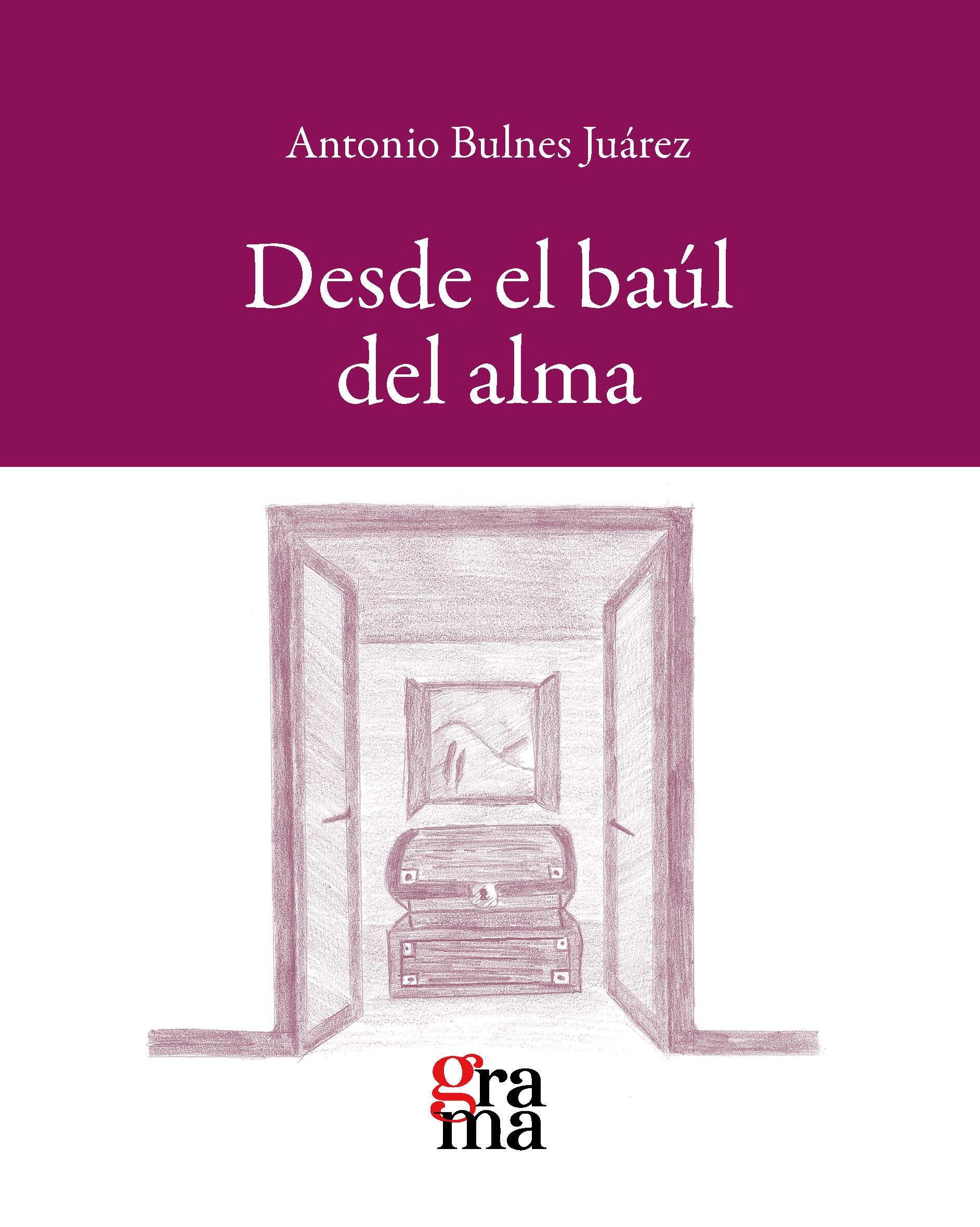 Desde el baúl del alma