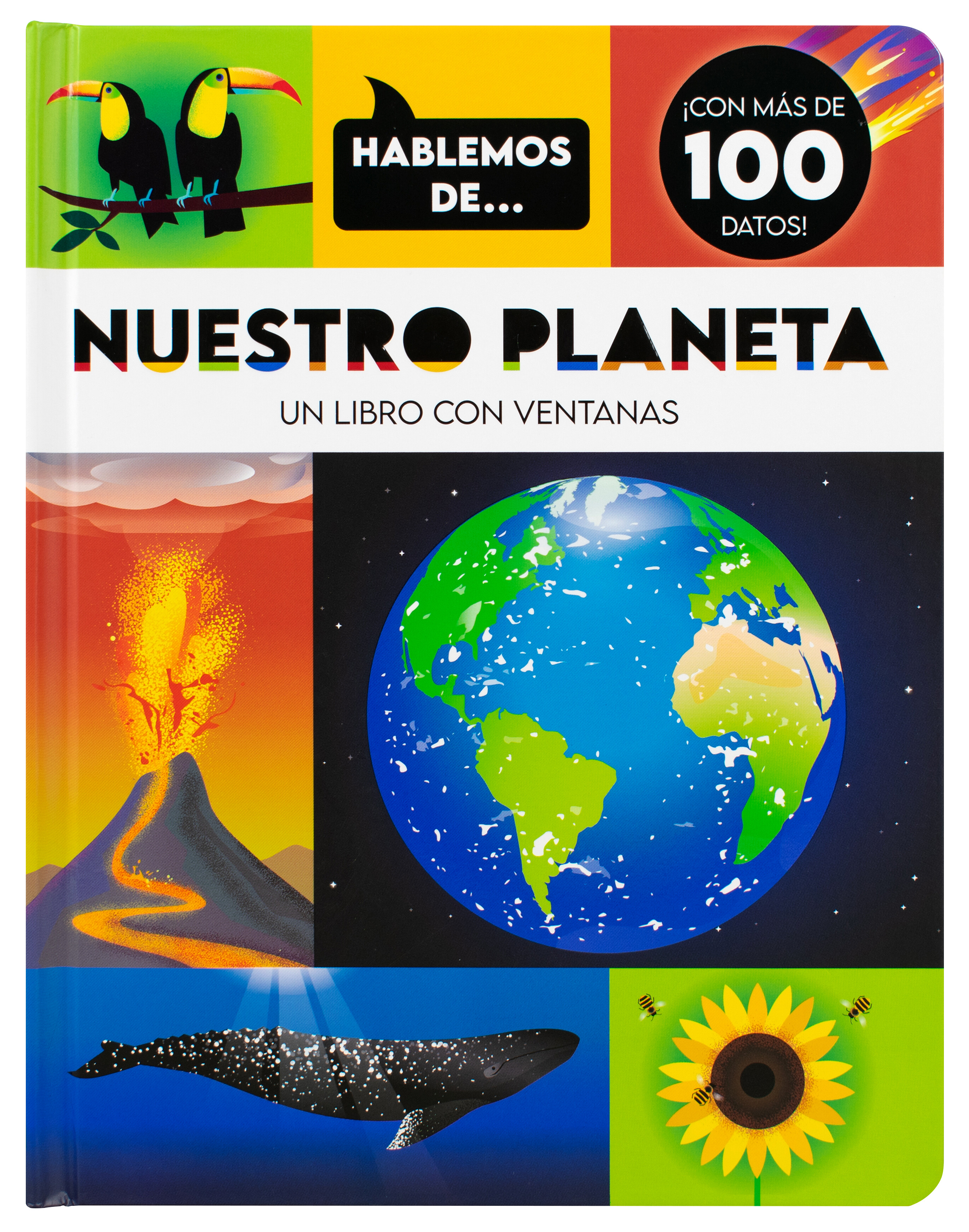 Enciclopedia infantil: Hablemos de nuestro planeta