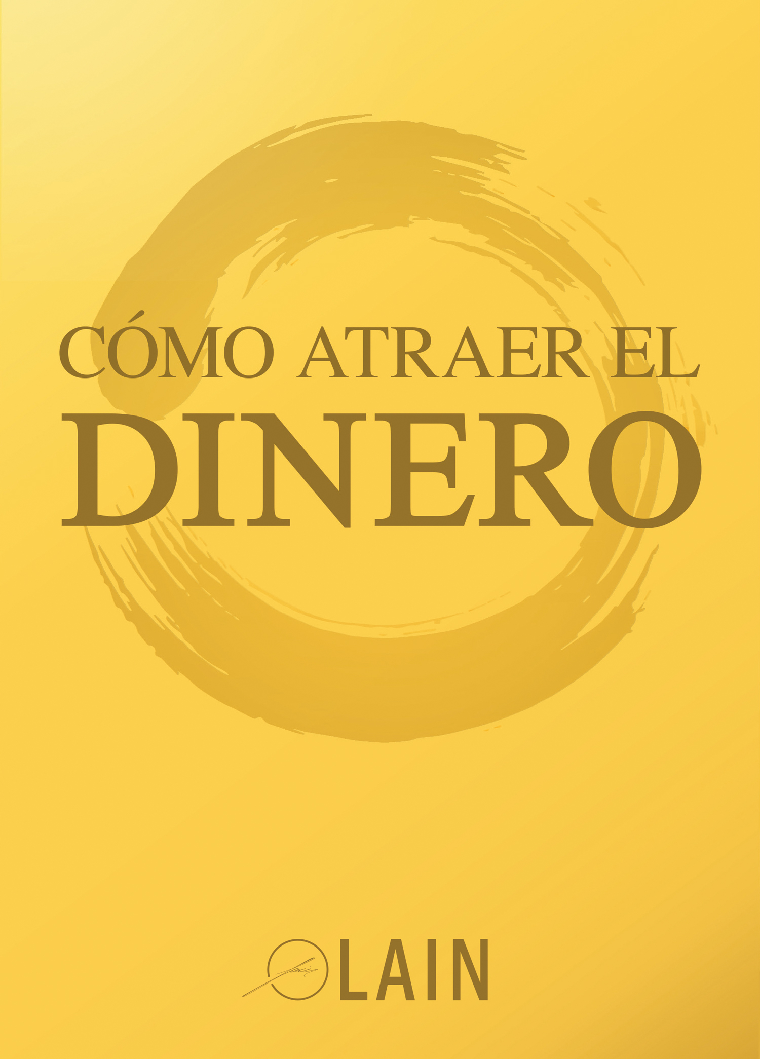 Cómo atraer el dinero (8)