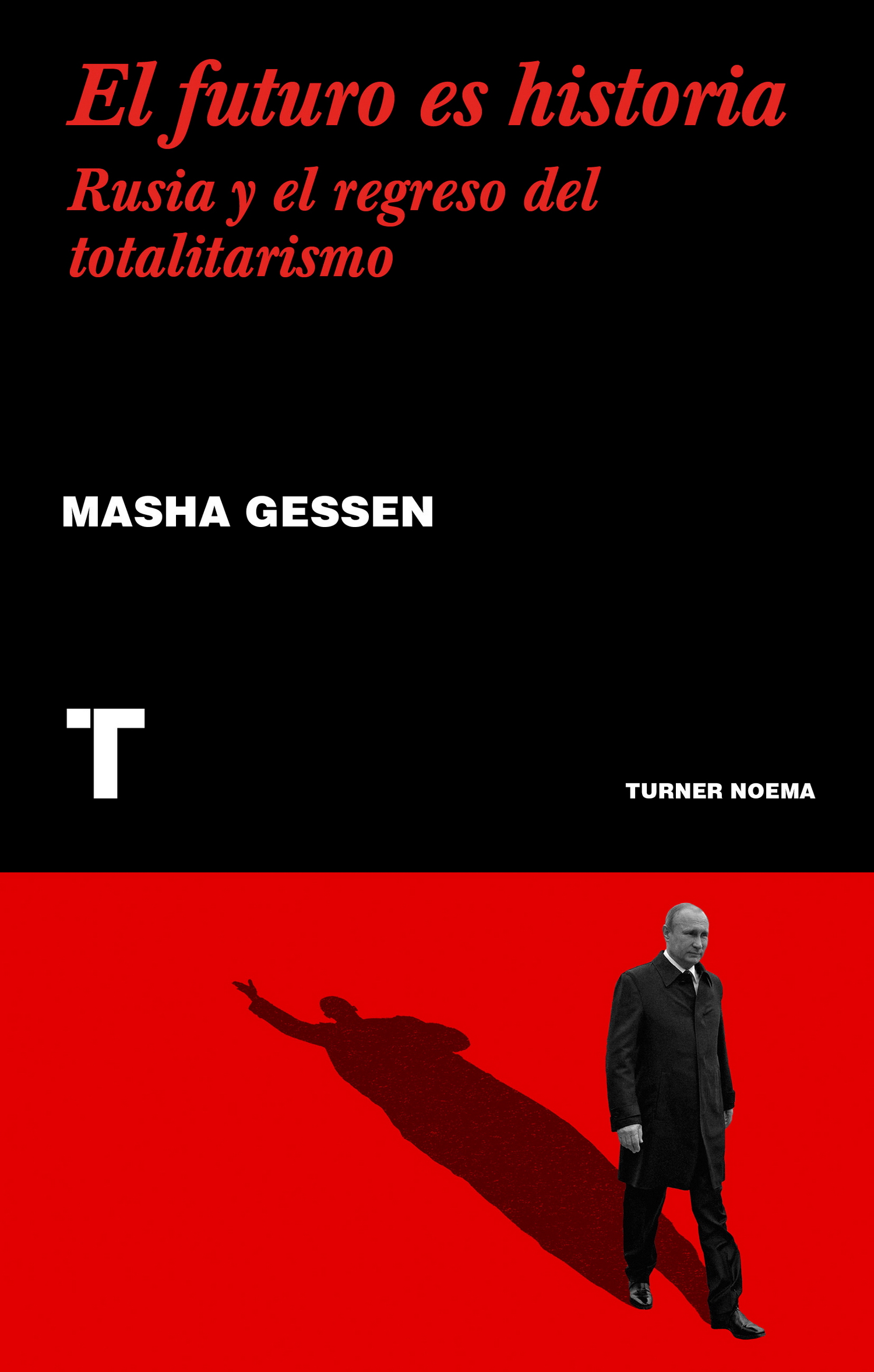 El futuro es historia