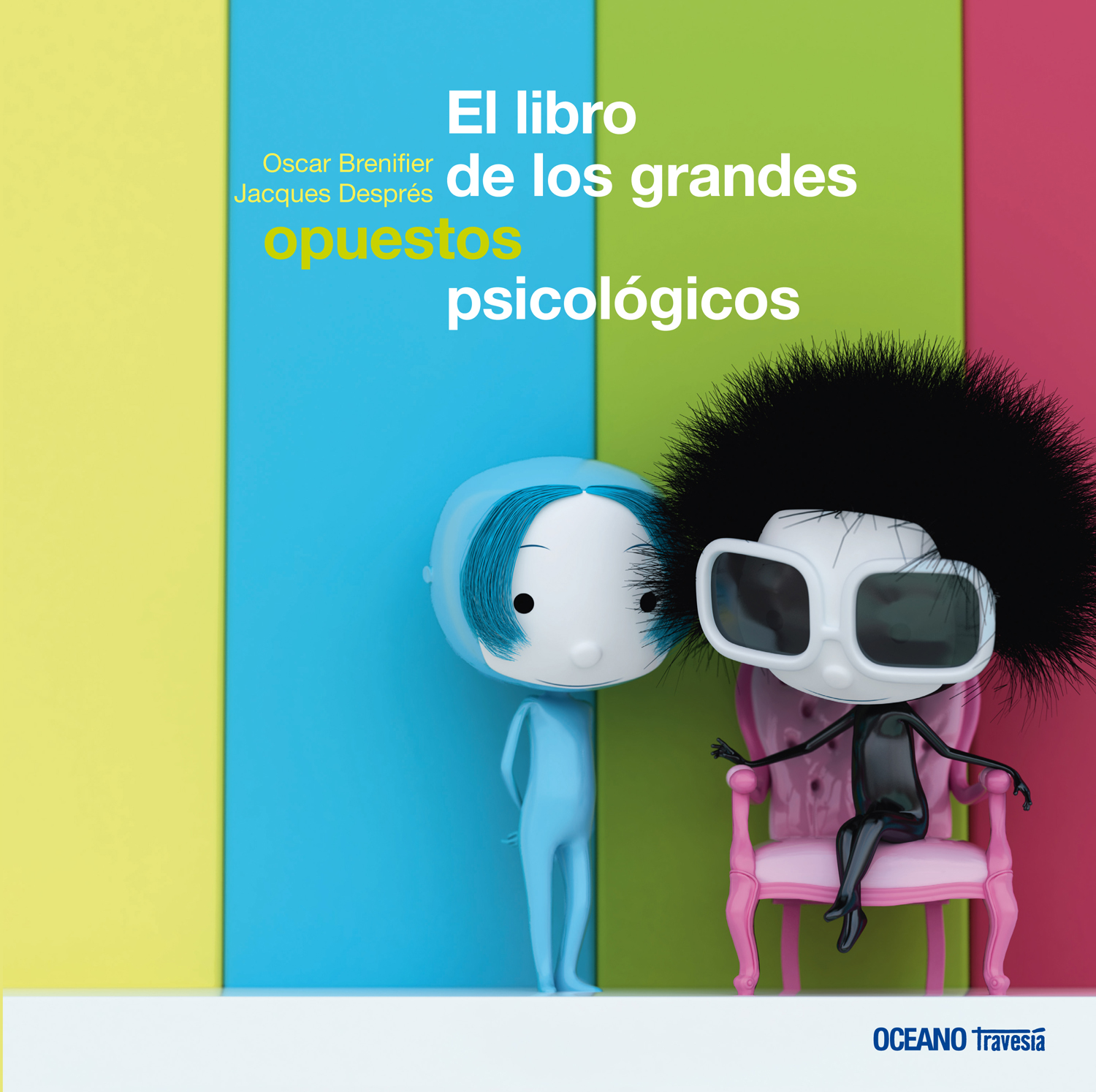 El libro de los grandes opuestos psicológicos