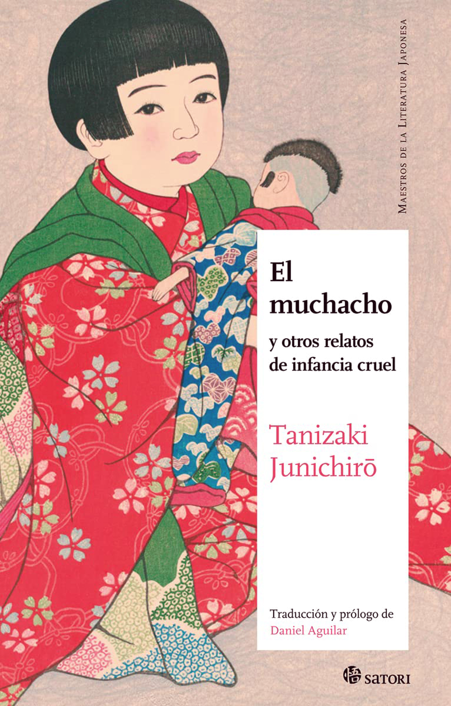 El muchacho y otros relatos de la infancia cruel