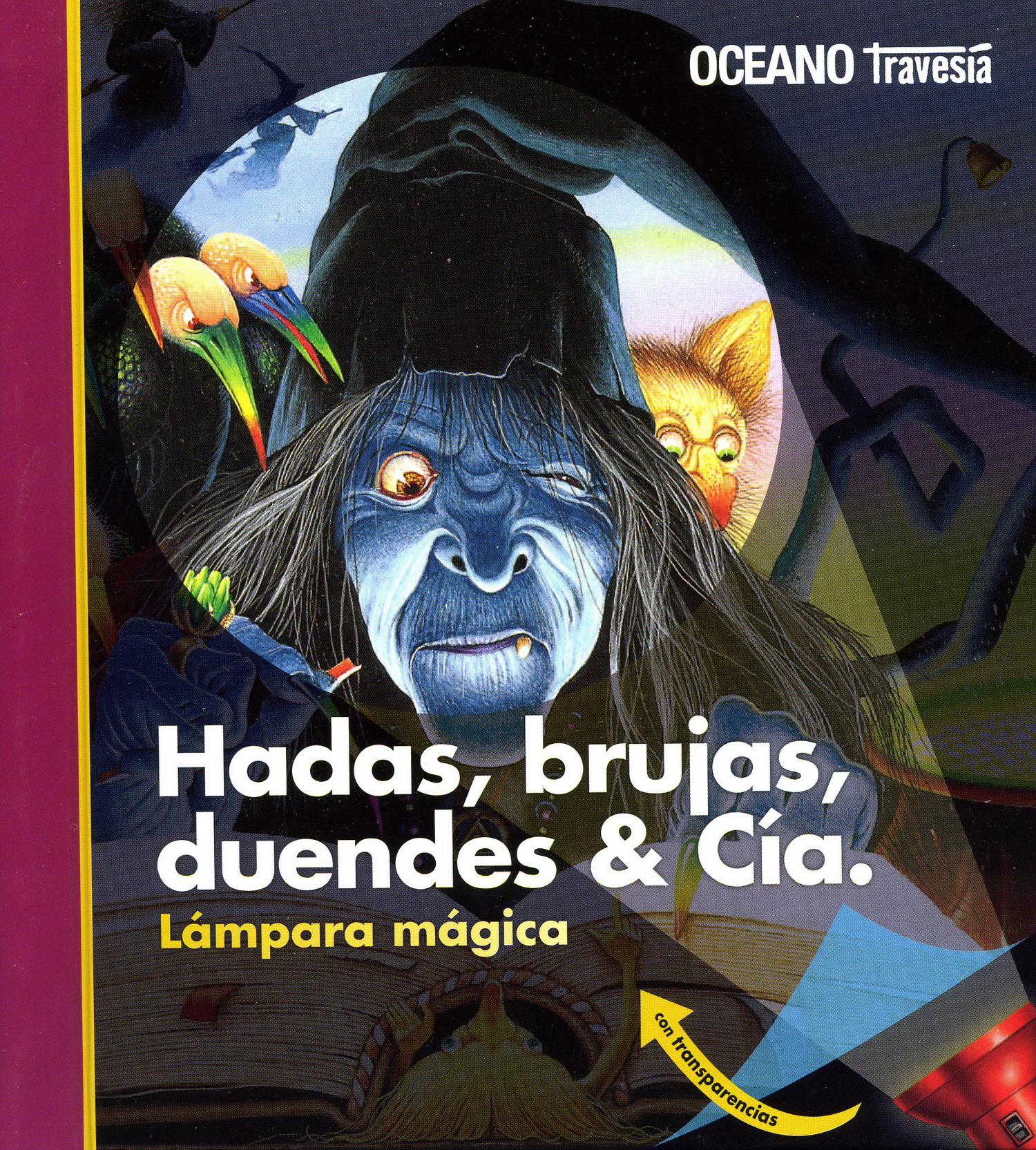 Hadas, brujas, duendes y Cía.
