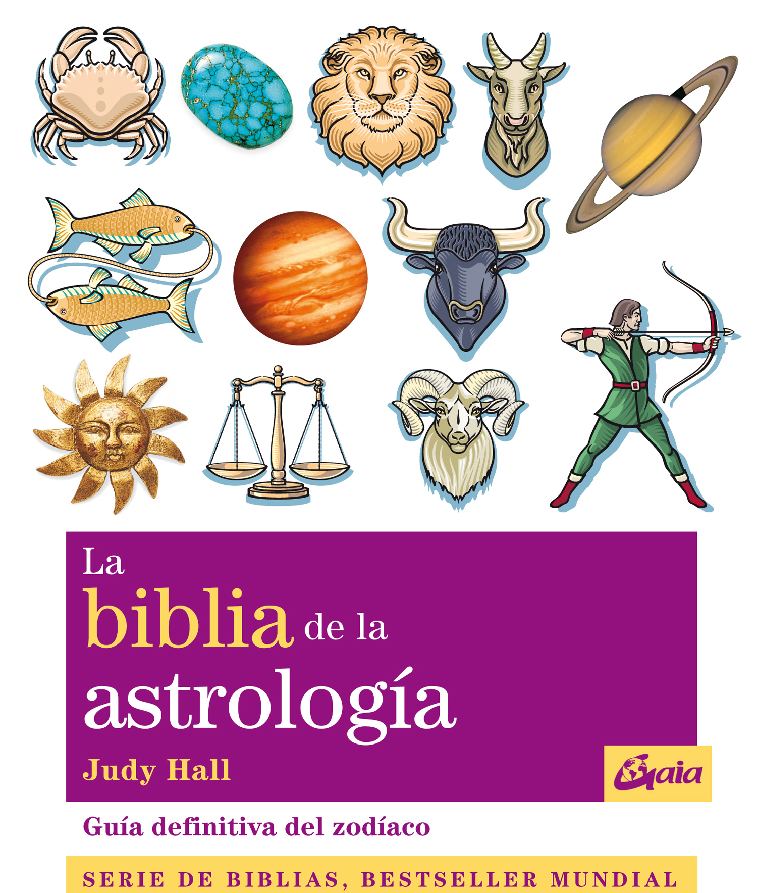 La biblia de la astrología