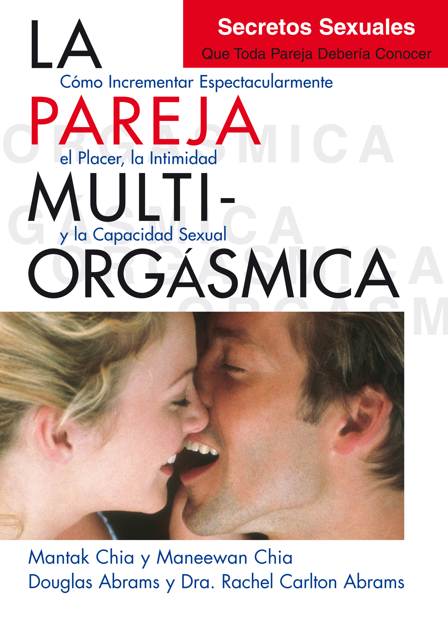 La pareja multiorgásmica