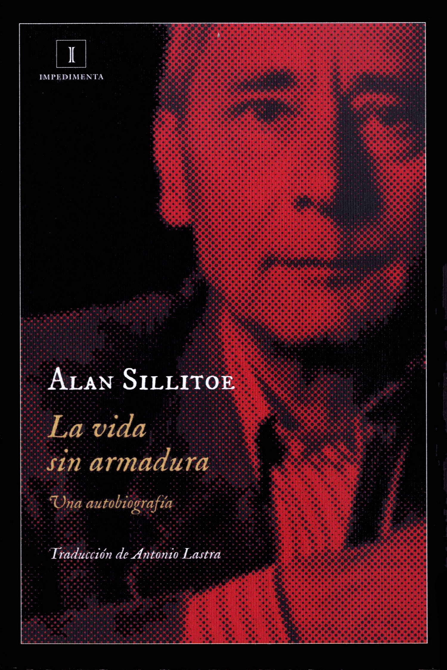 La vida sin armaduras