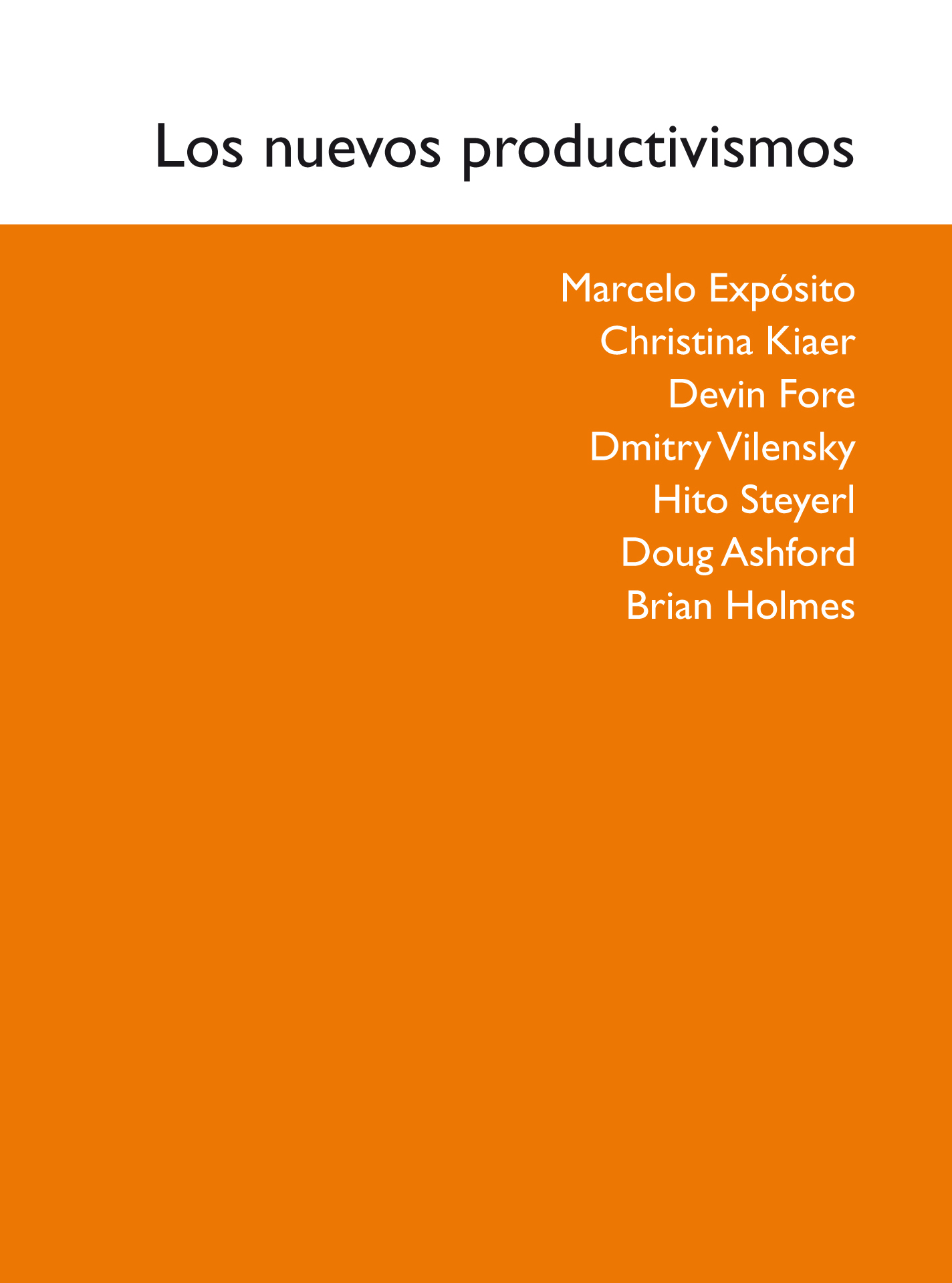 Los nuevos productivismos