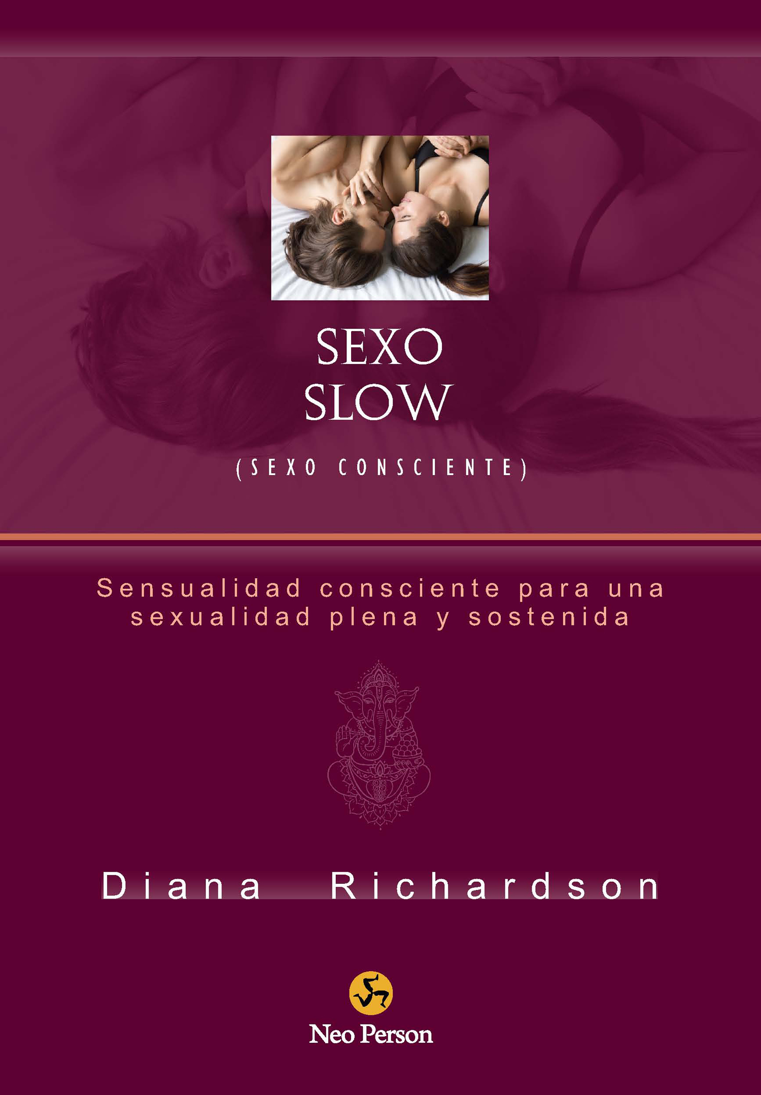 Sexo slow (sexo consciente)