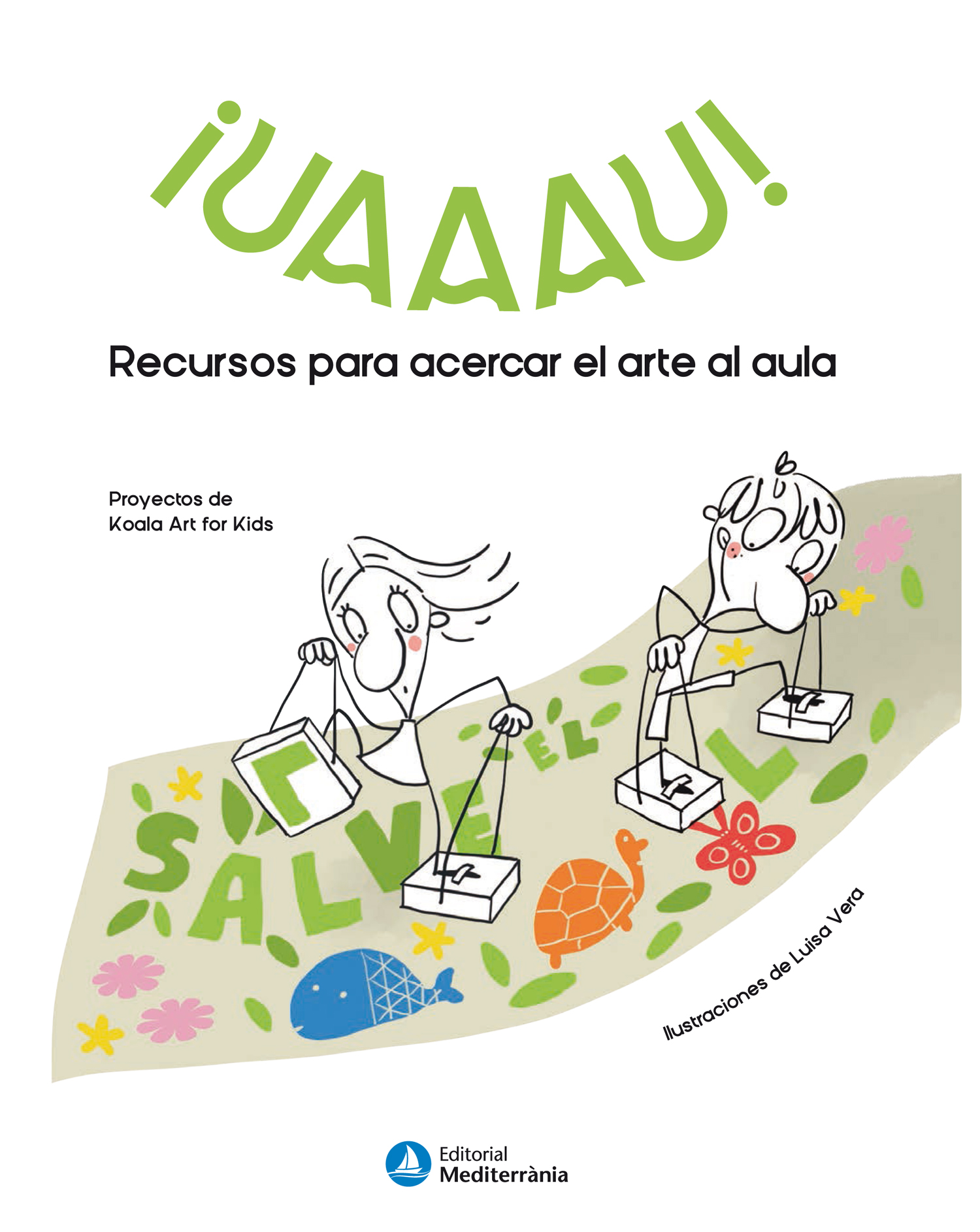 ¡Uaaau!