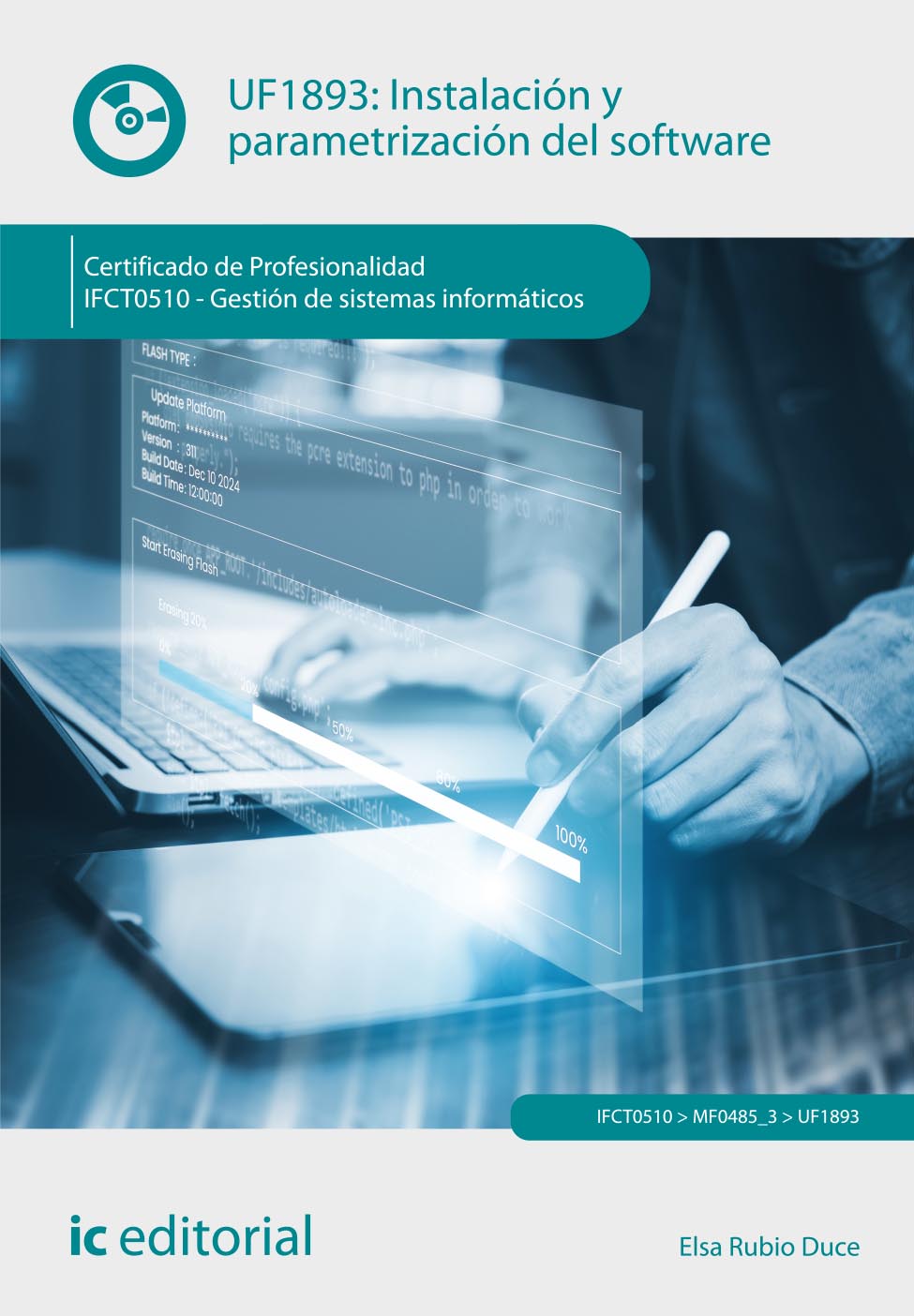 Instalación y parametrización del software. IFCT0510 - Gestión de sistemas informáticos