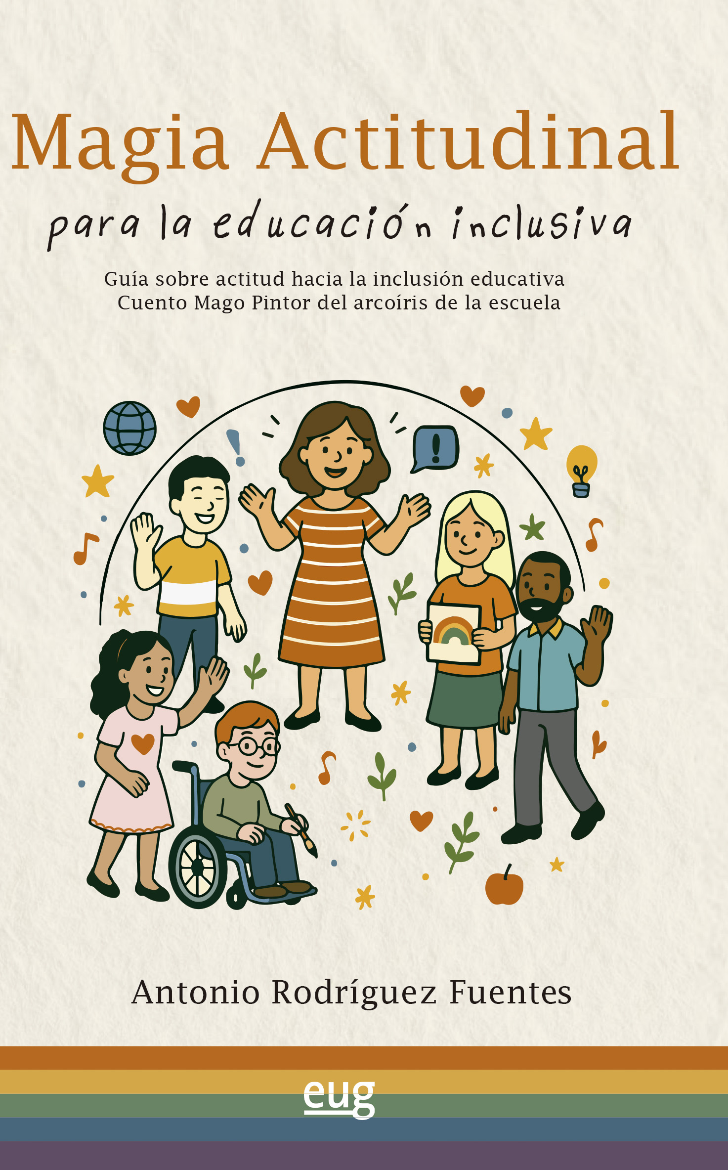 Magia actitudinal para la educación inclusiva
