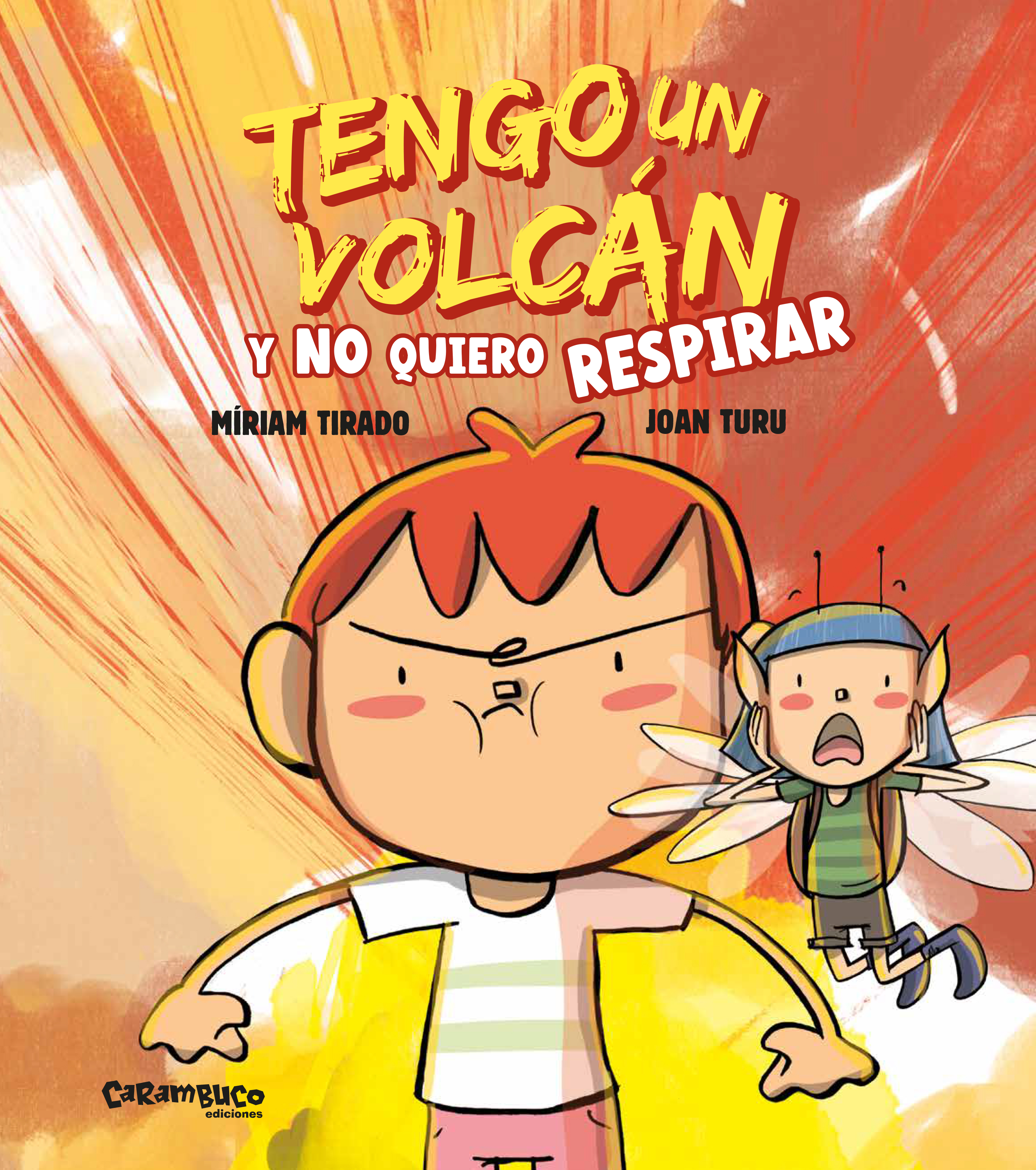 Tengo un volcán y no quiero respirar (álbum ilustrado)